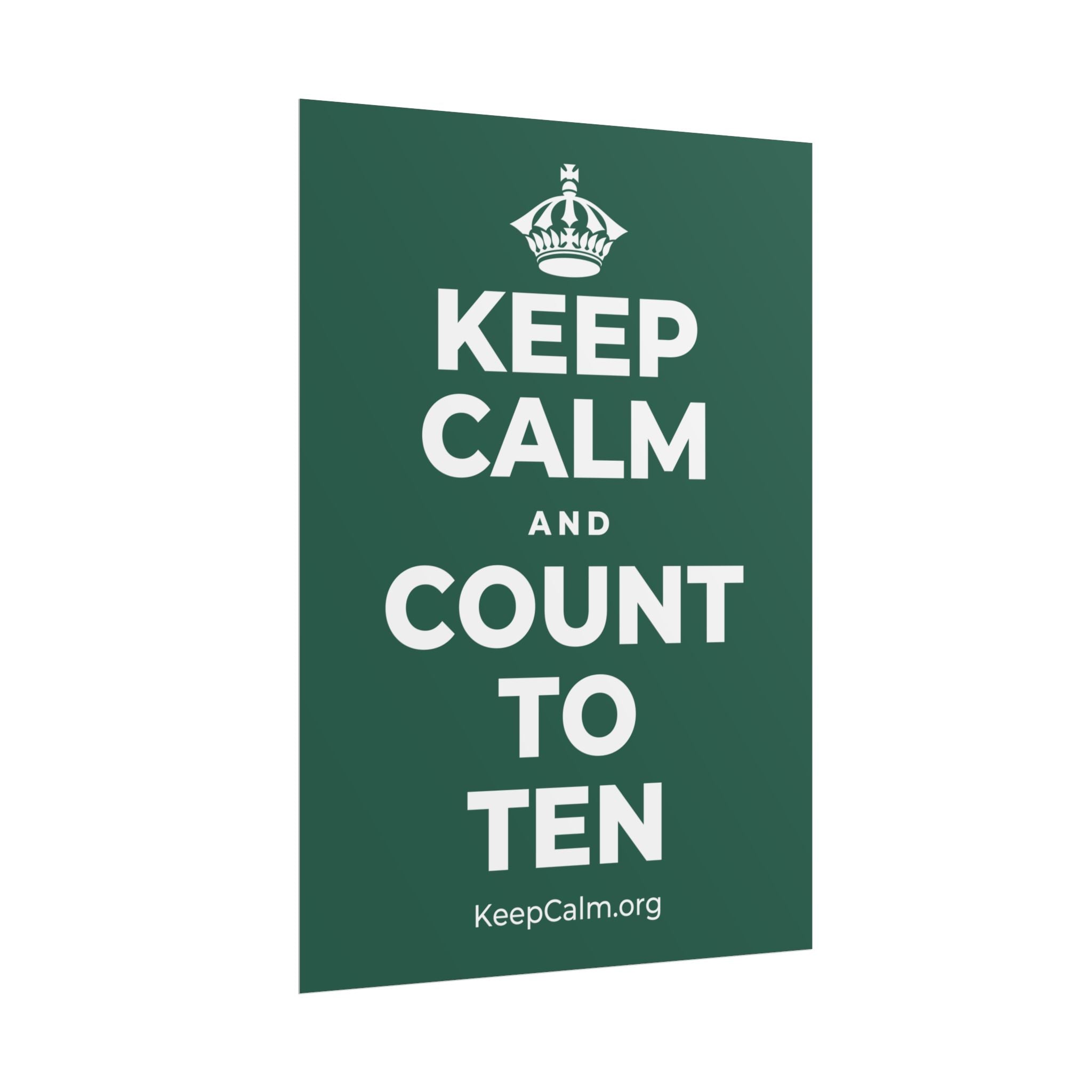 KEEP CALM AND COUNT TO TEN Poster