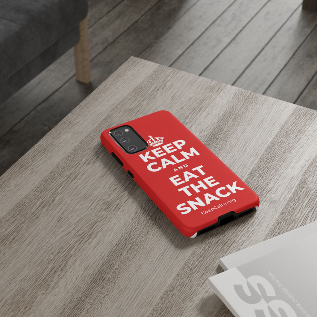 KEEP CALM AND EAT THE SNACK Phone Case
