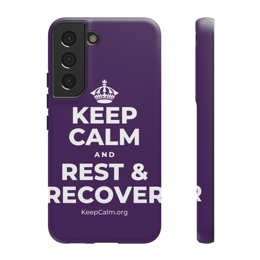 KEEP CALM AND REST & RECOVER Phone Case
