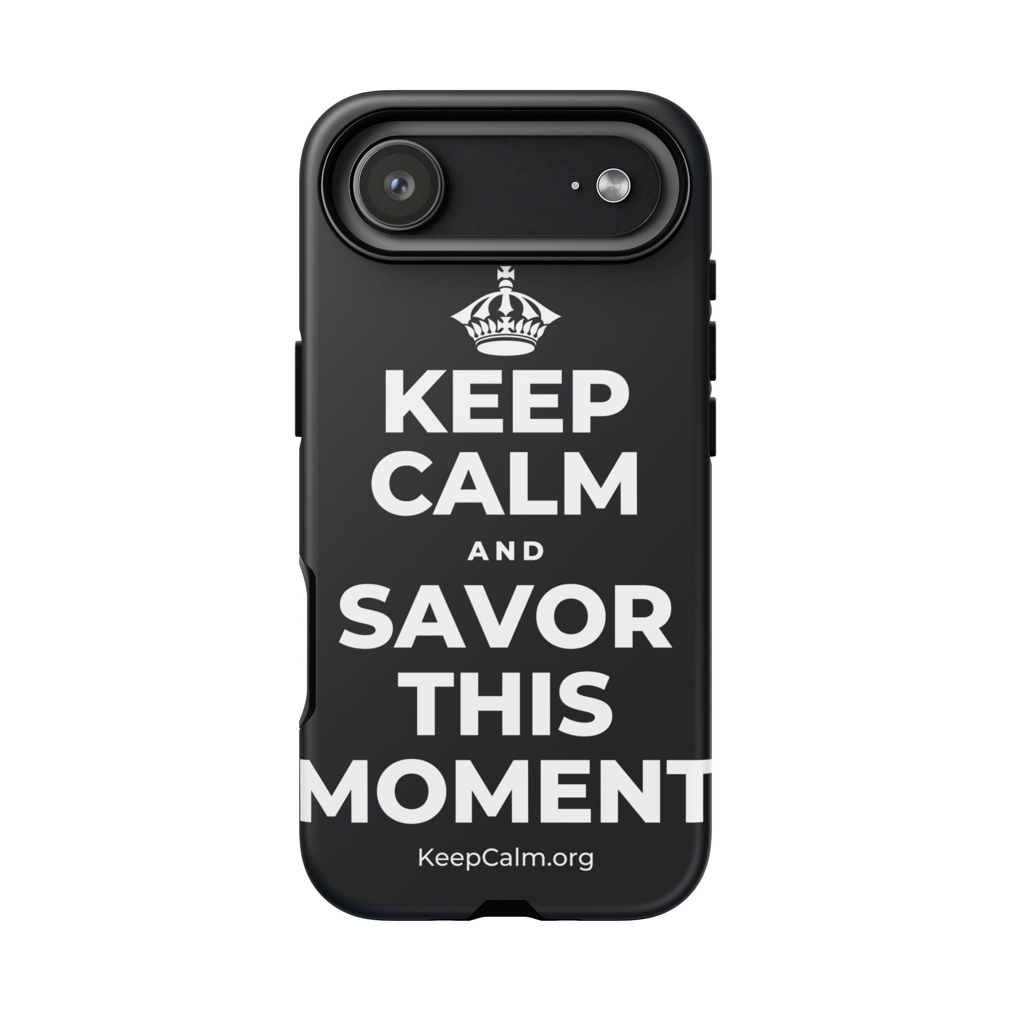 KEEP CALM AND SAVOR THIS MOMENT Phone Case (Dark)