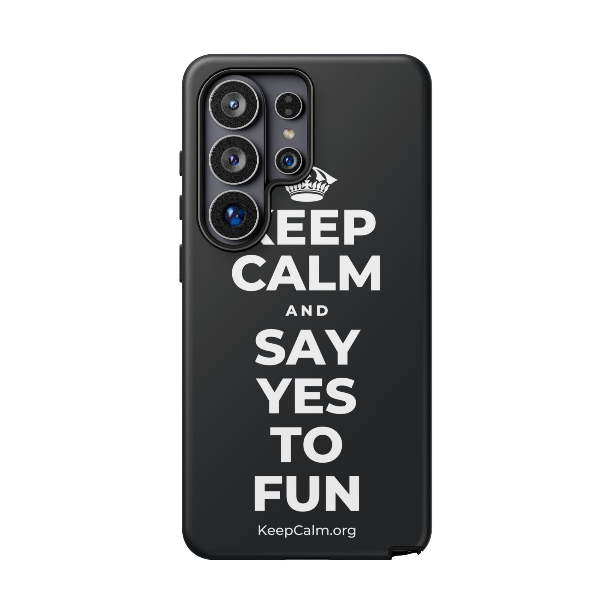 KEEP CALM AND SAY YES TO FUN Phone Case (Dark)