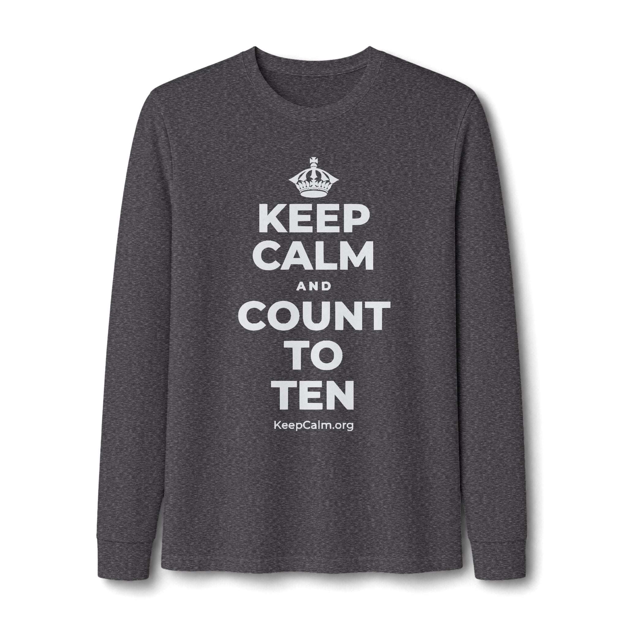 KEEP CALM AND COUNT TO TEN Long Sleeve Tee