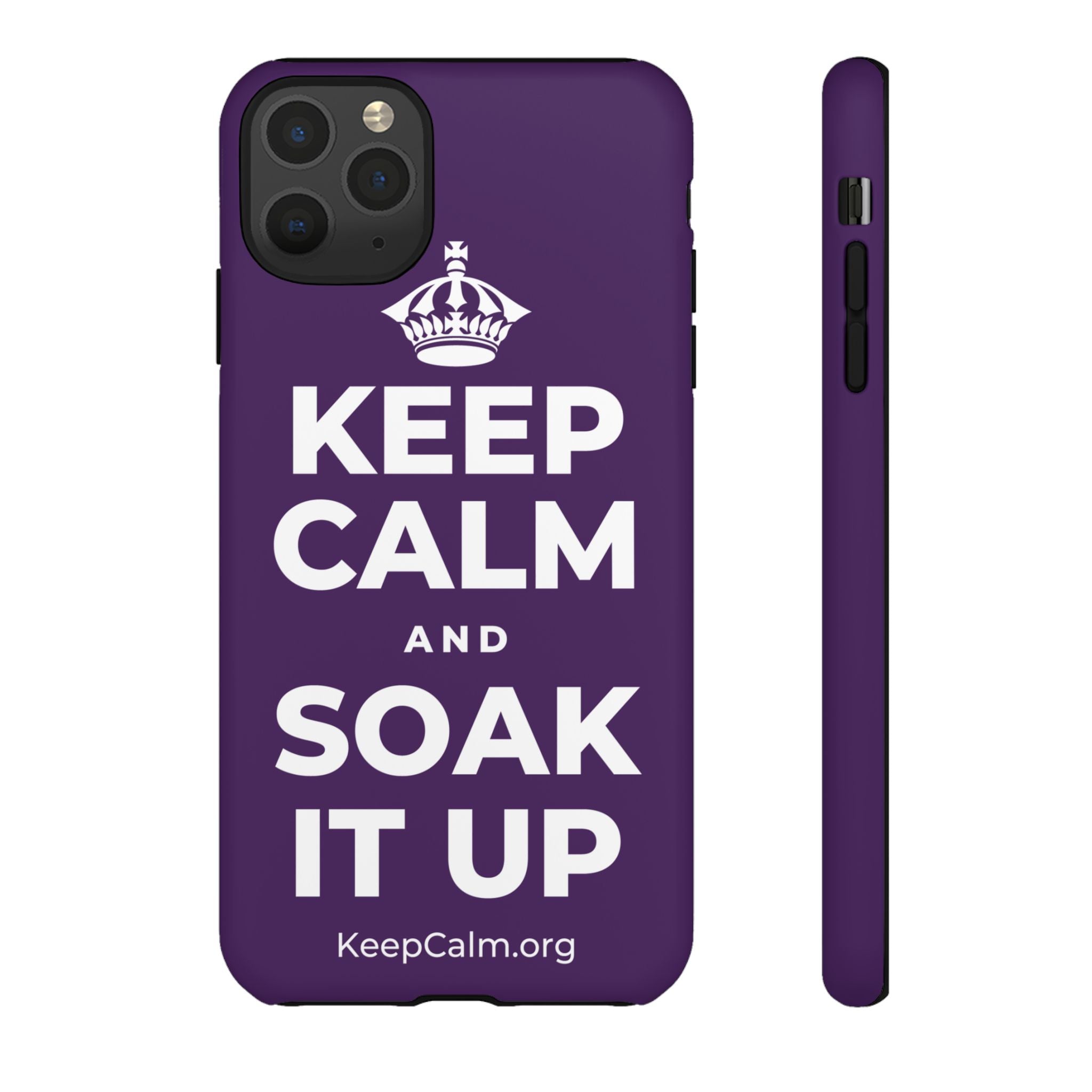 KEEP CALM AND SOAK IT UP Phone Case