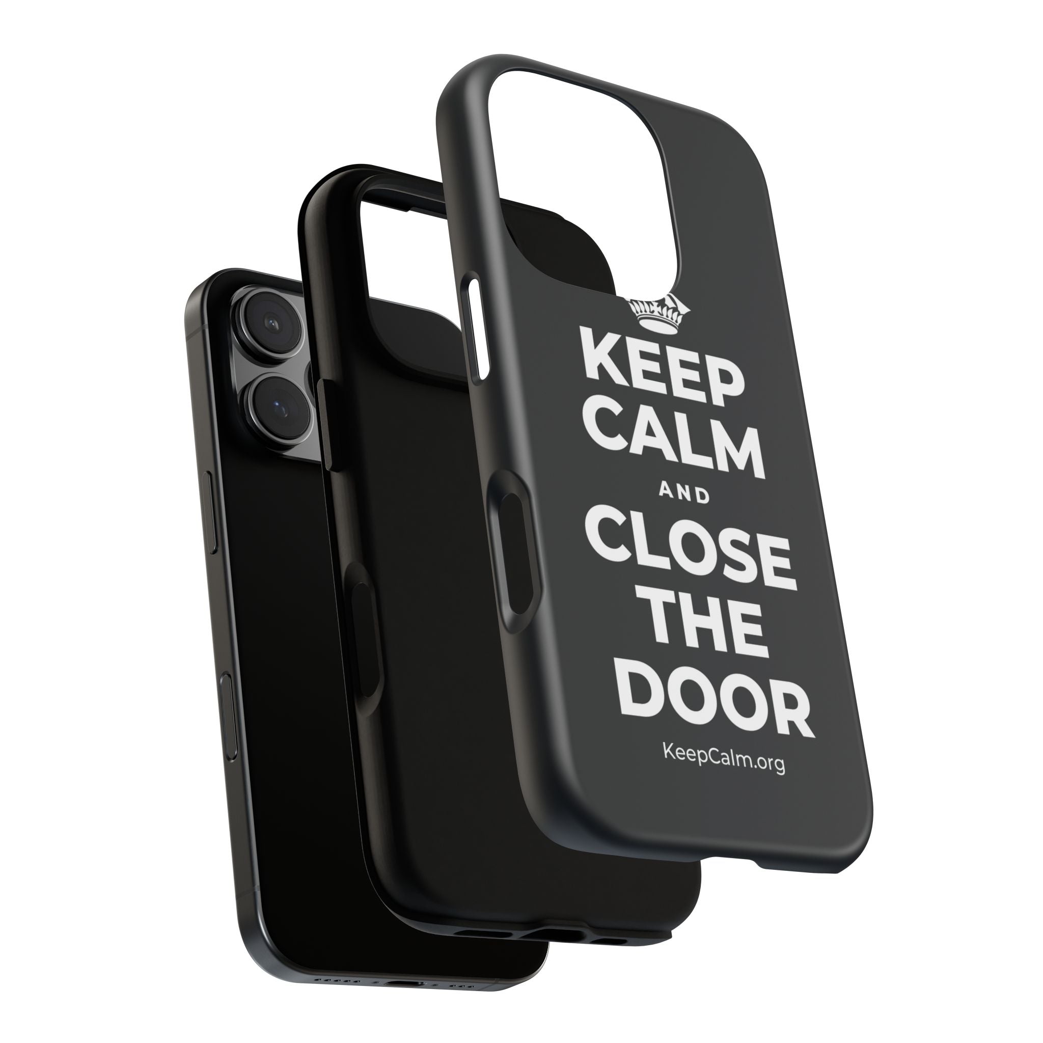 KEEP CALM AND CLOSE THE DOOR Phone Case (Dark)