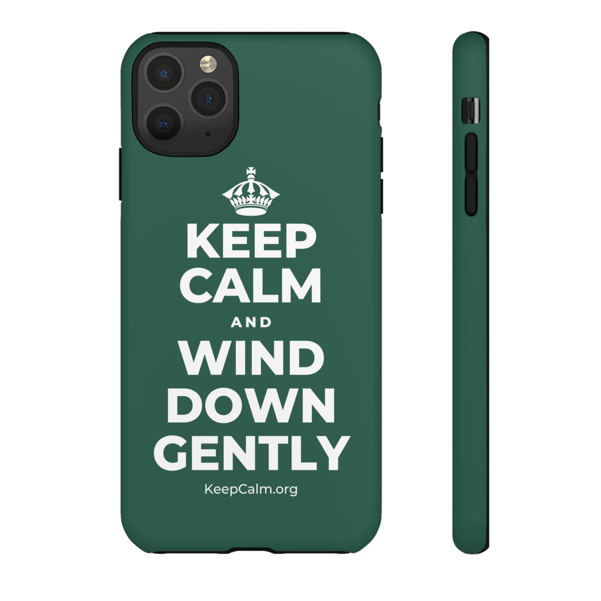 KEEP CALM AND WIND DOWN GENTLY Phone Case