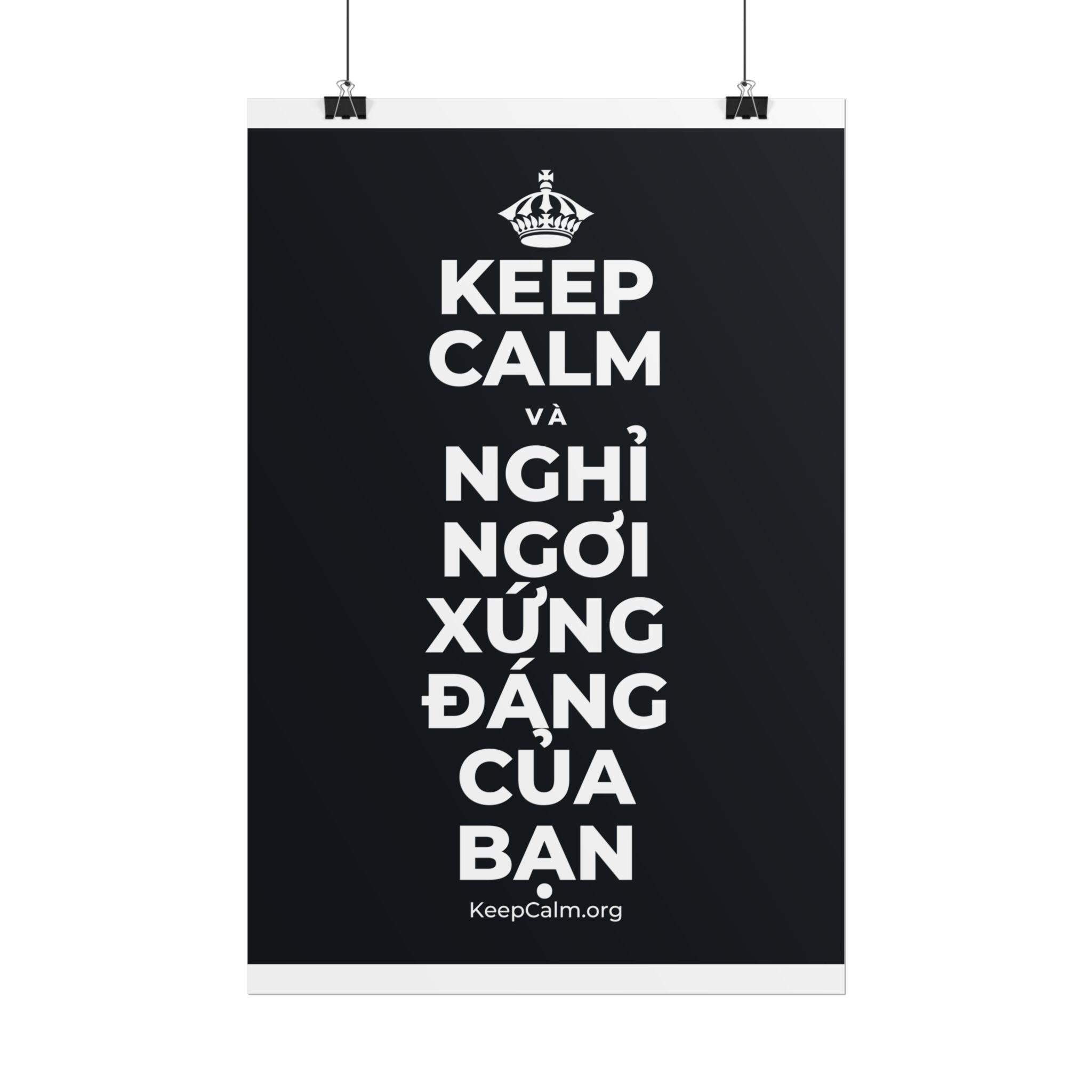 KEEP CALM VÀ NGHỈ NGƠI XỨNG ĐÁNG CỦA BẠN Poster (Dark)