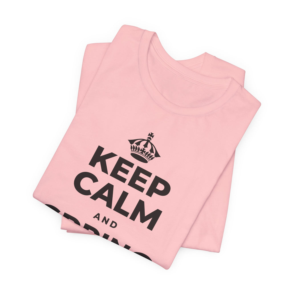 KEEP CALM AND SPRING FORWARD GENTLY T-Shirt (White–Asphalt)