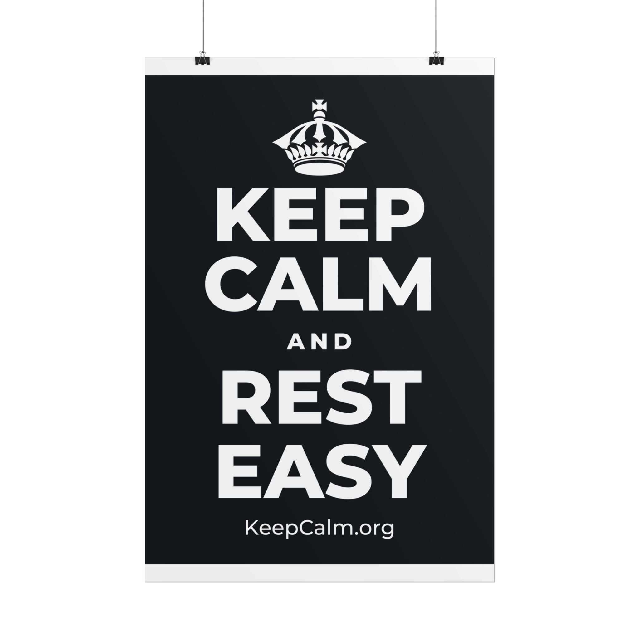 KEEP CALM AND REST EASY Poster (Dark)