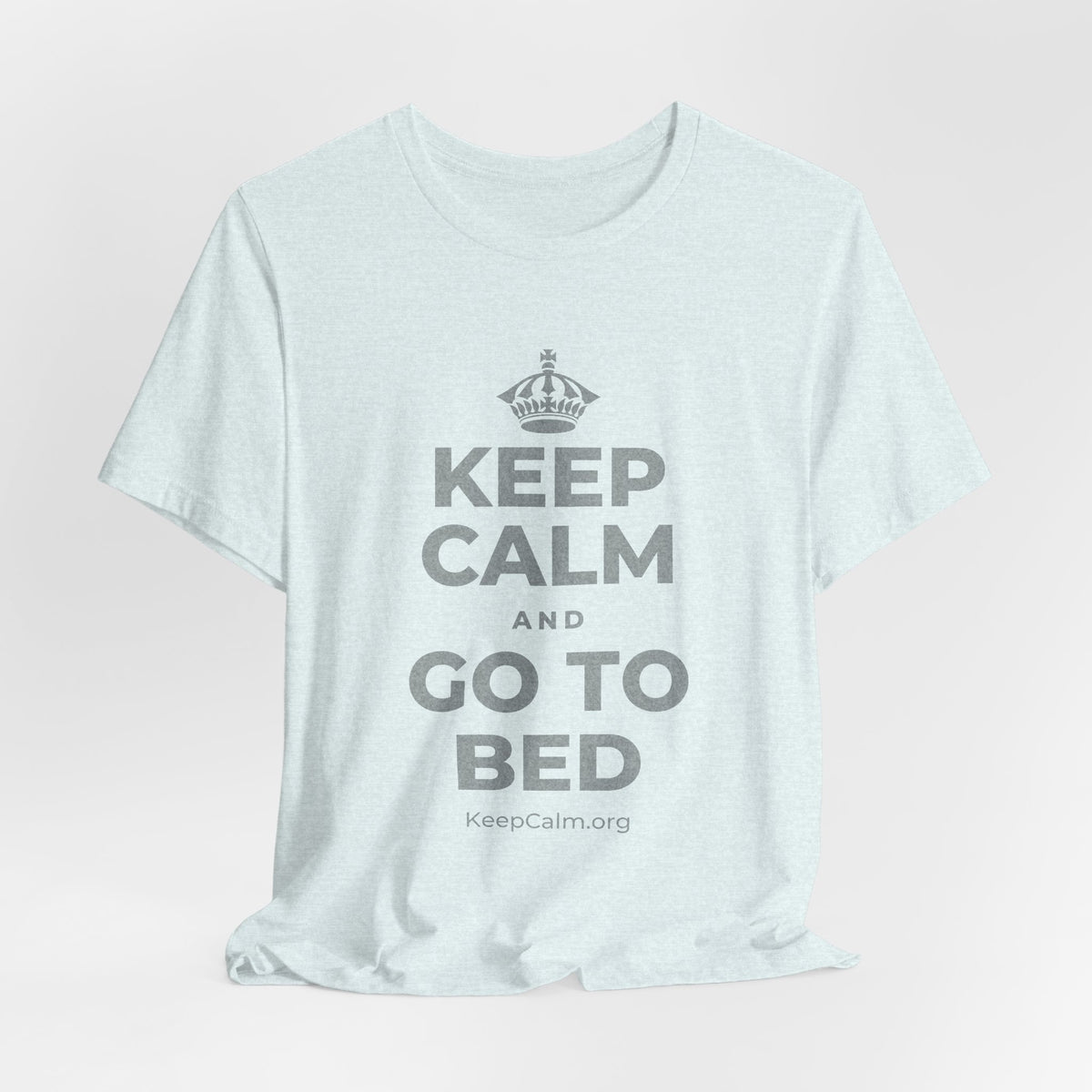 KEEP CALM AND GO TO BED T-Shirt (Soft Cream–Heather Mauve)