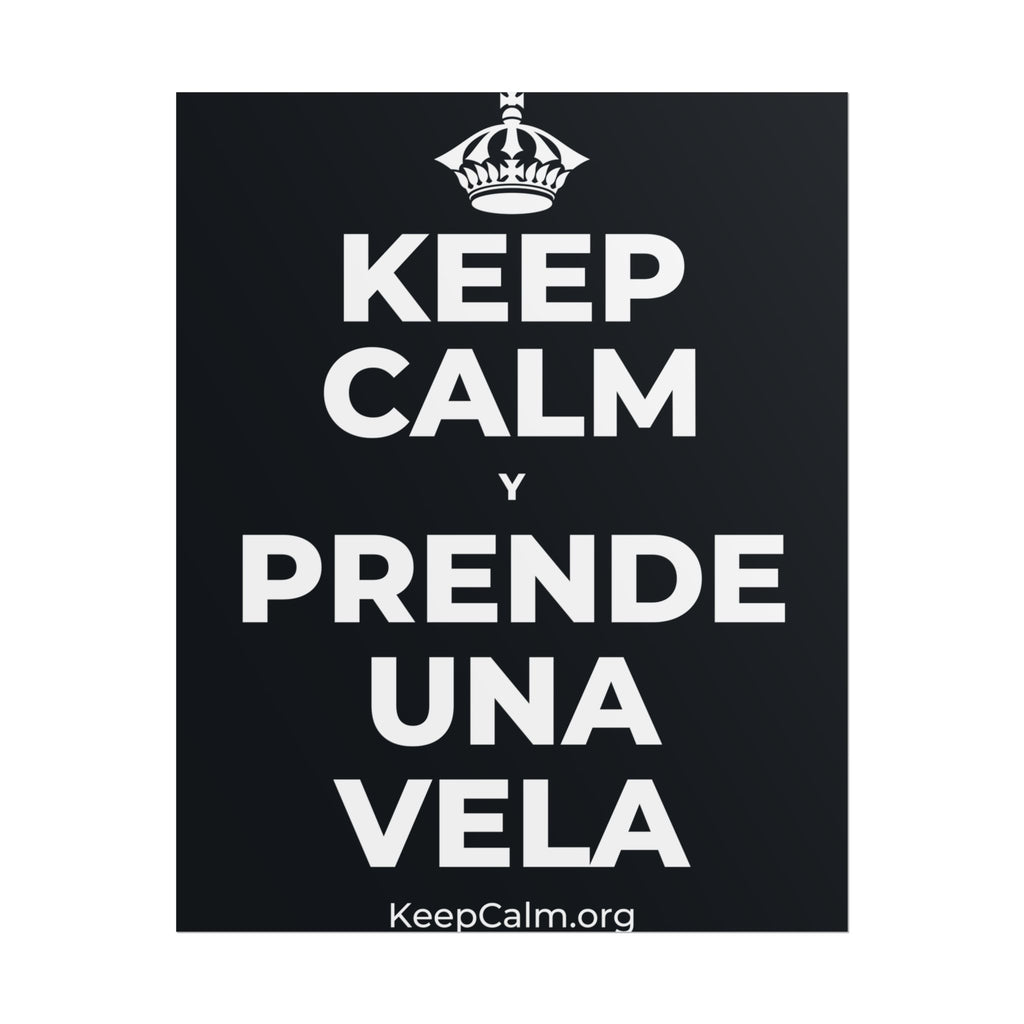 KEEP CALM Y PRENDE UNA VELA Poster (Dark)