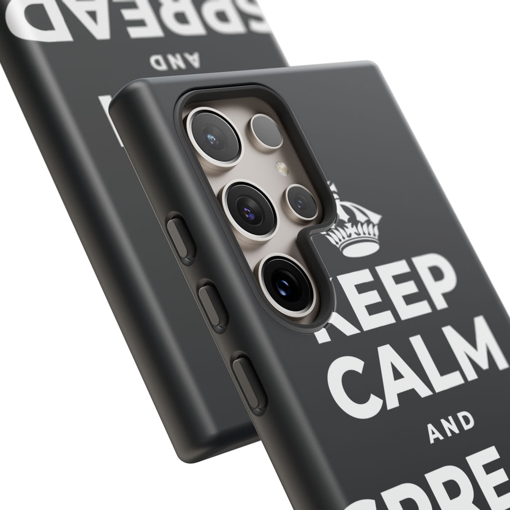 KEEP CALM AND SPREAD SOME JOY Phone Case (Dark)