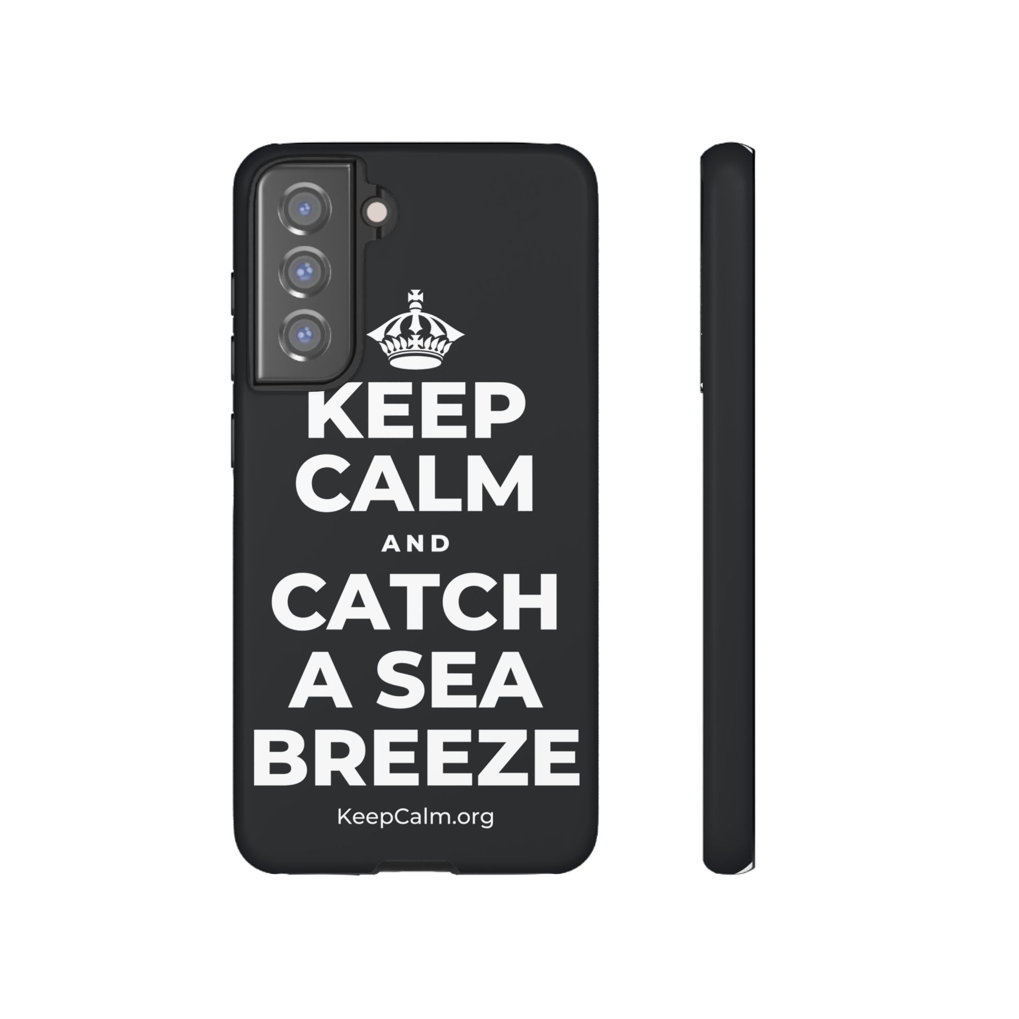 KEEP CALM AND CATCH A SEA BREEZE Phone Case (Dark)