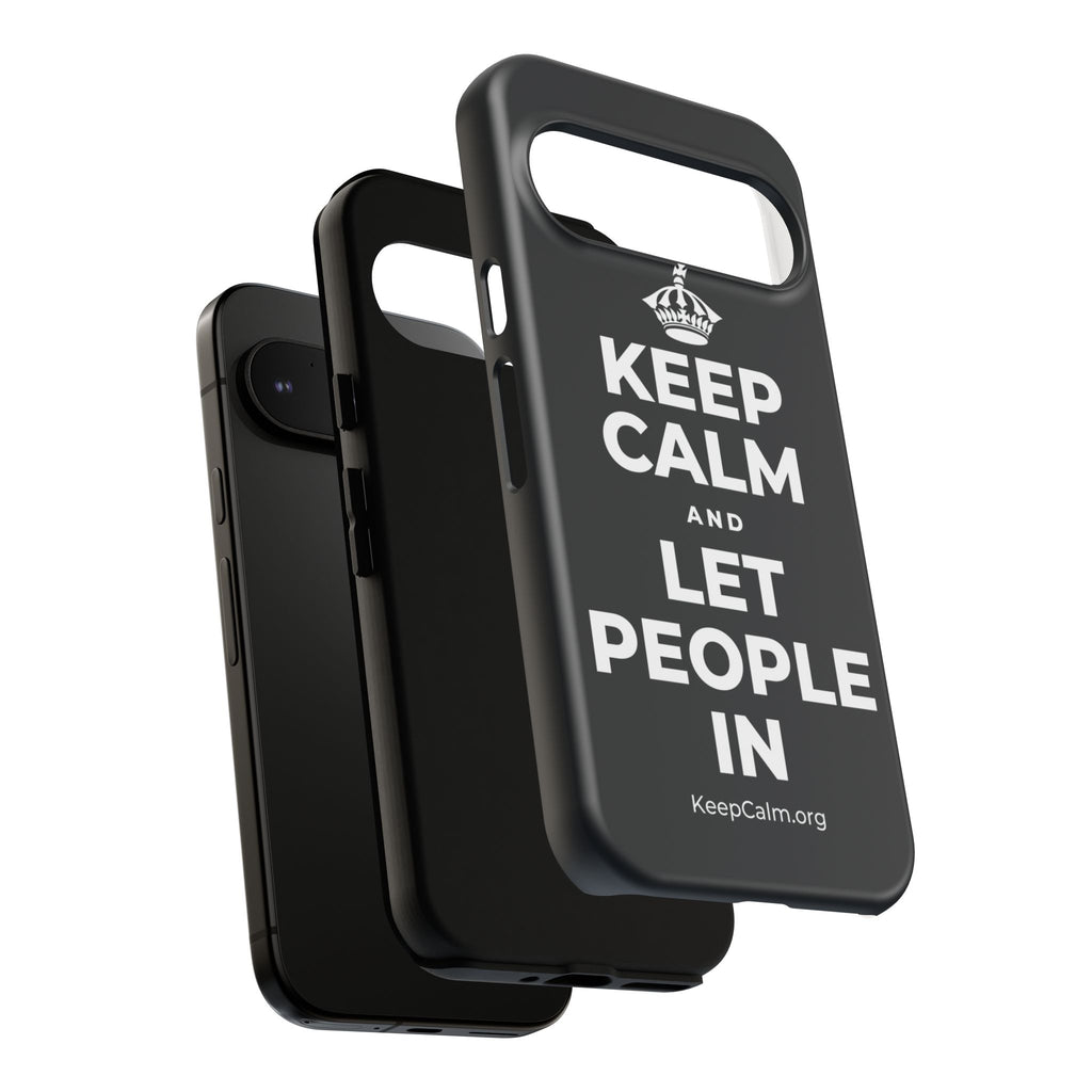 KEEP CALM AND LET PEOPLE IN Phone Case (Dark)
