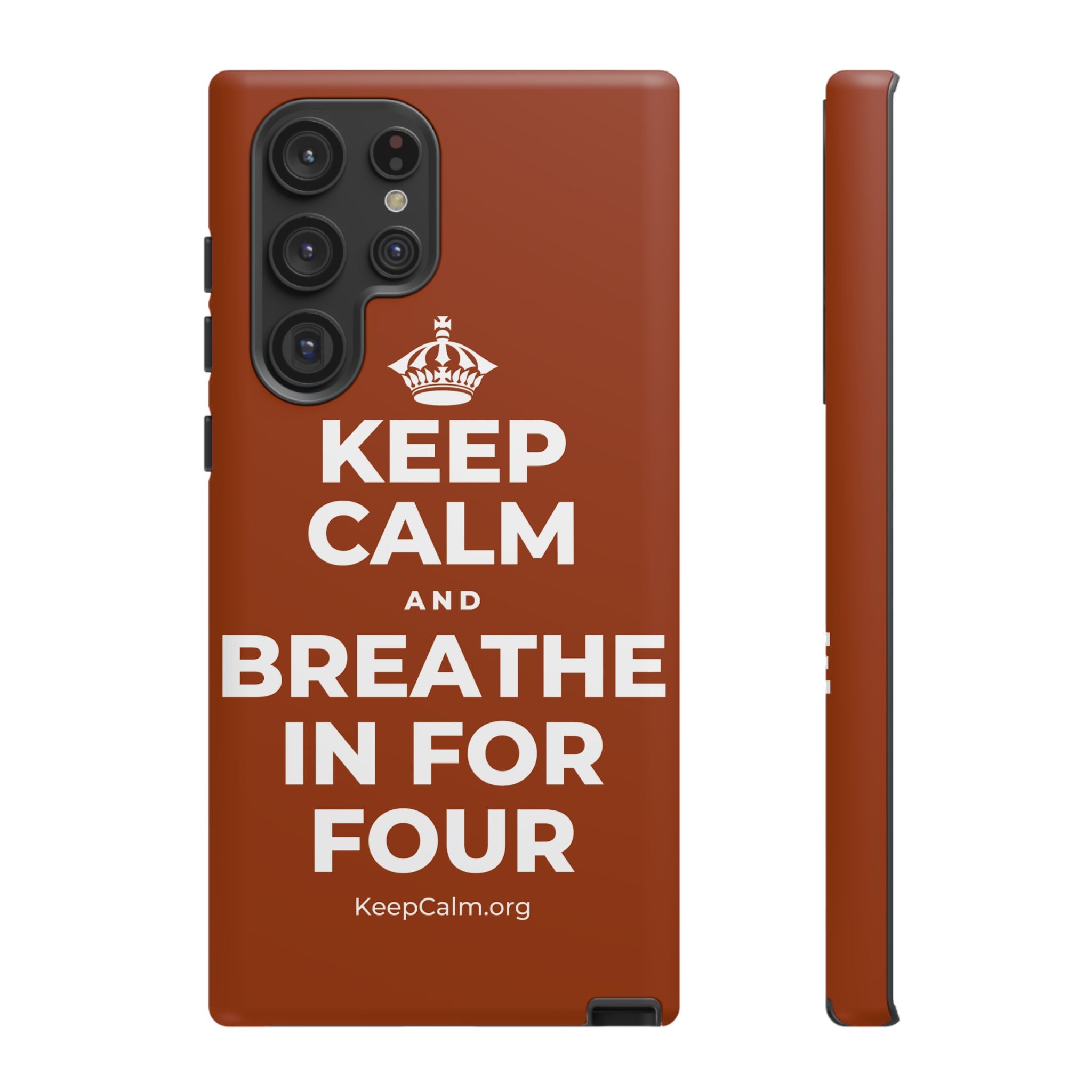 KEEP CALM AND BREATHE IN FOR FOUR Phone Case