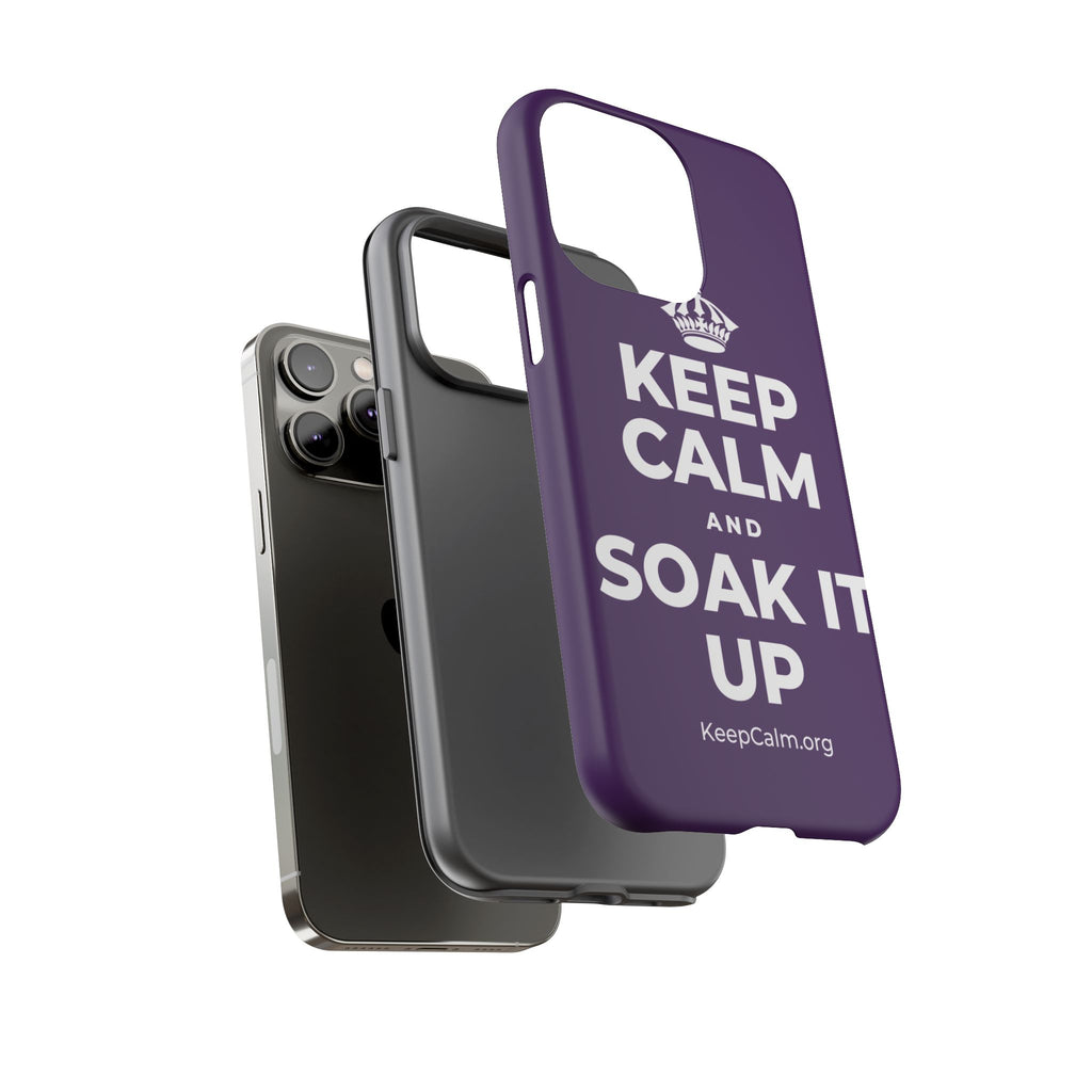 KEEP CALM AND SOAK IT UP Phone Case