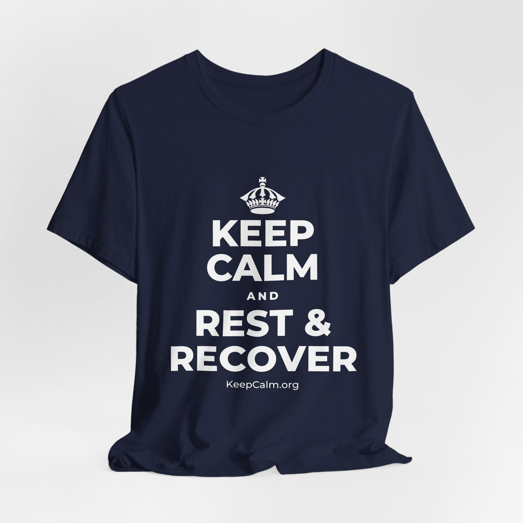 KEEP CALM AND REST & RECOVER T-Shirt (White–Asphalt)