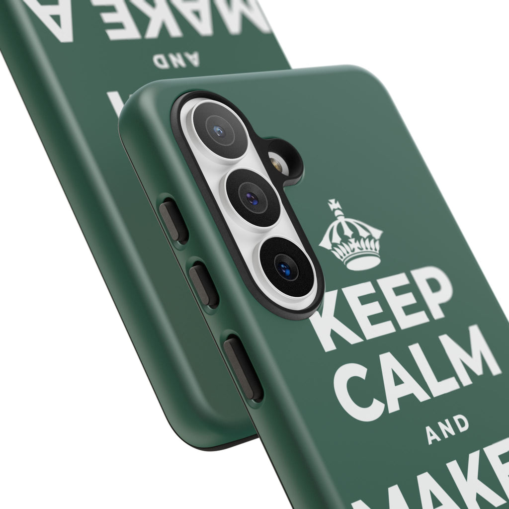 KEEP CALM AND MAKE A HAPPY MEMORY Phone Case