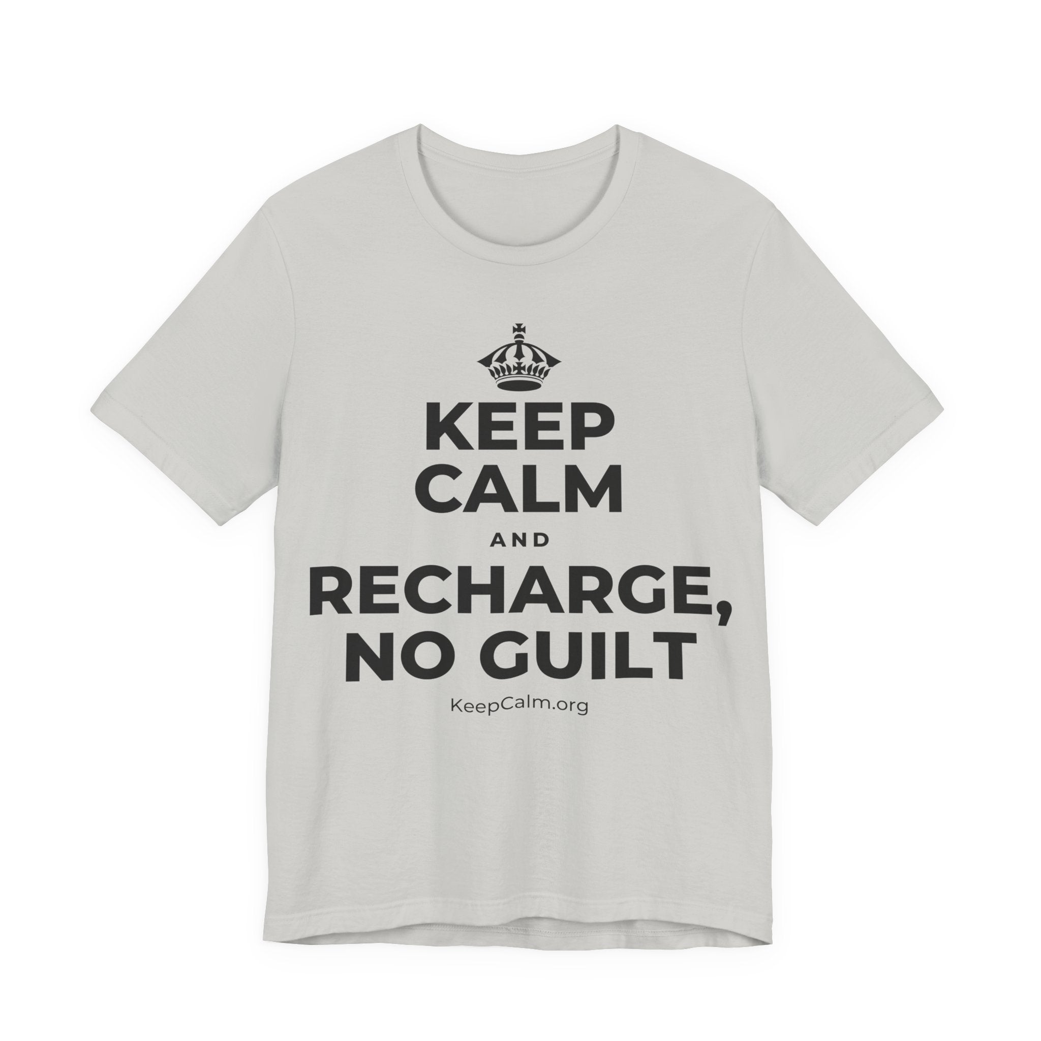 KEEP CALM AND RECHARGE, NO GUILT T-Shirt (Baby Blue–Silver)