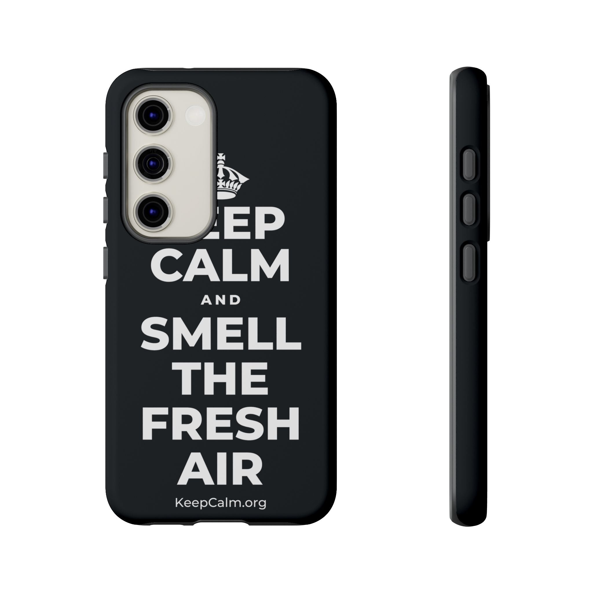 KEEP CALM AND SMELL THE FRESH AIR Phone Case (Dark)
