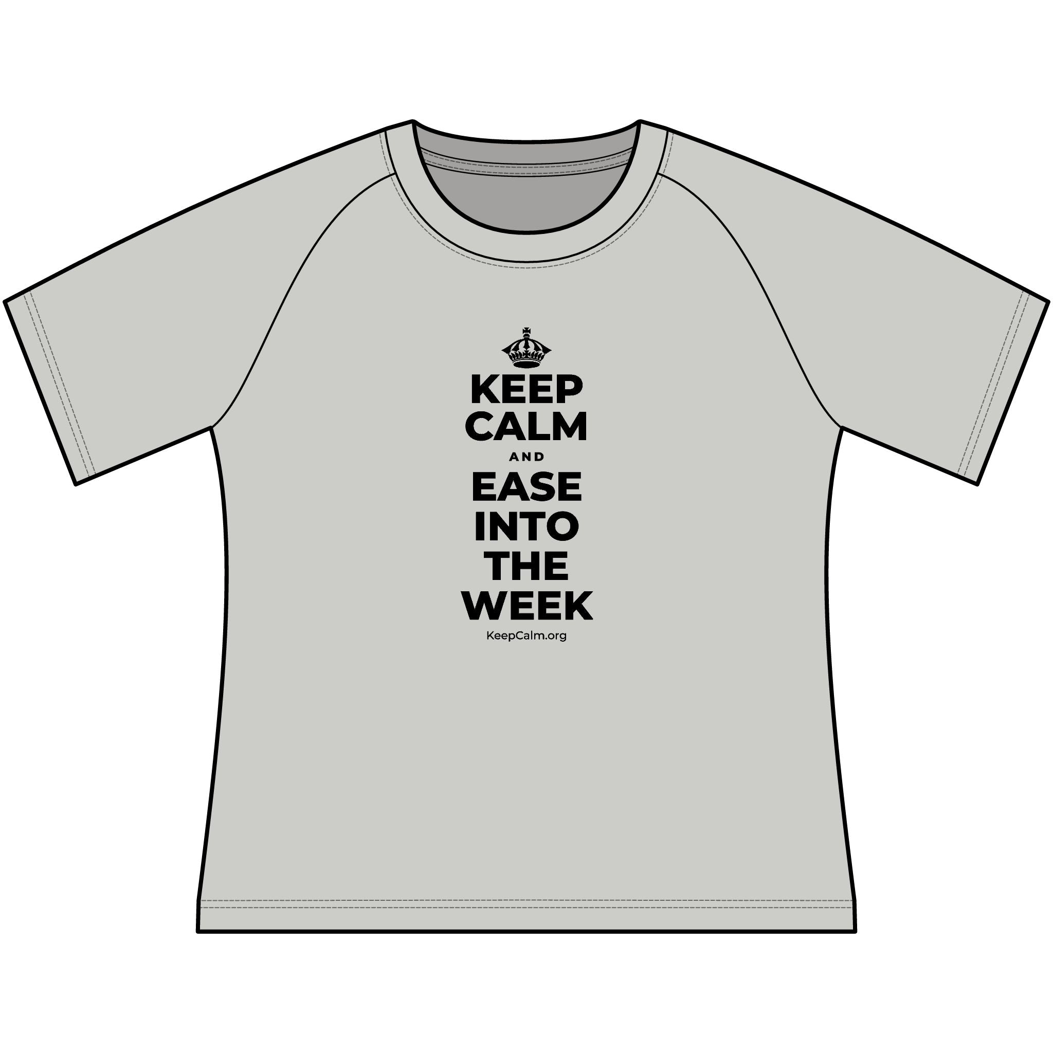 KEEP CALM AND EASE INTO THE WEEK Women's Raglan Tee
