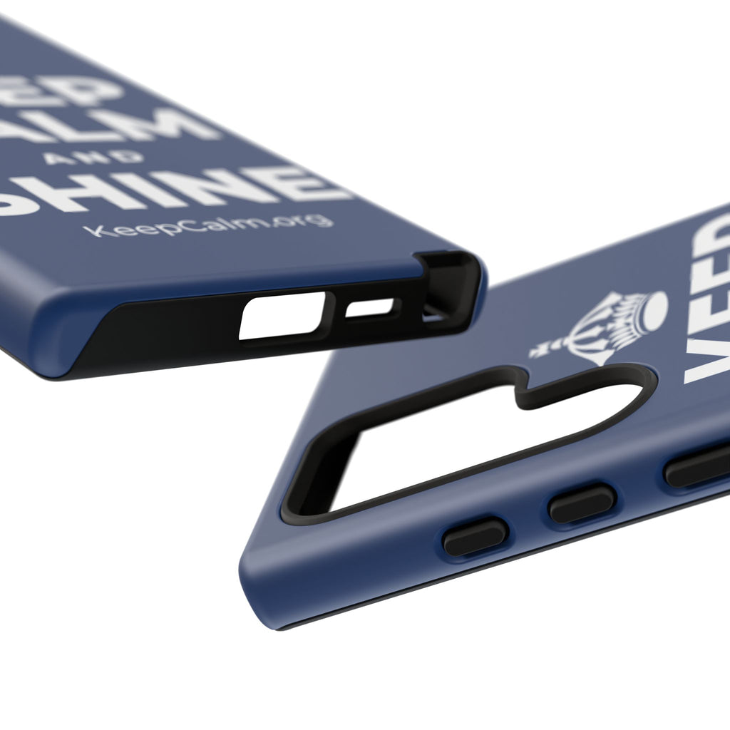 KEEP CALM AND SHINE Phone Case