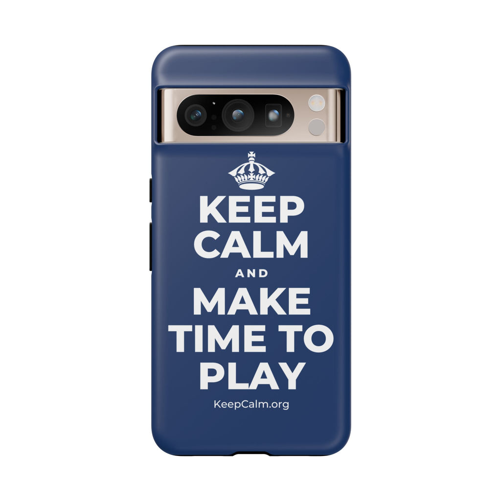 KEEP CALM AND MAKE TIME TO PLAY Phone Case