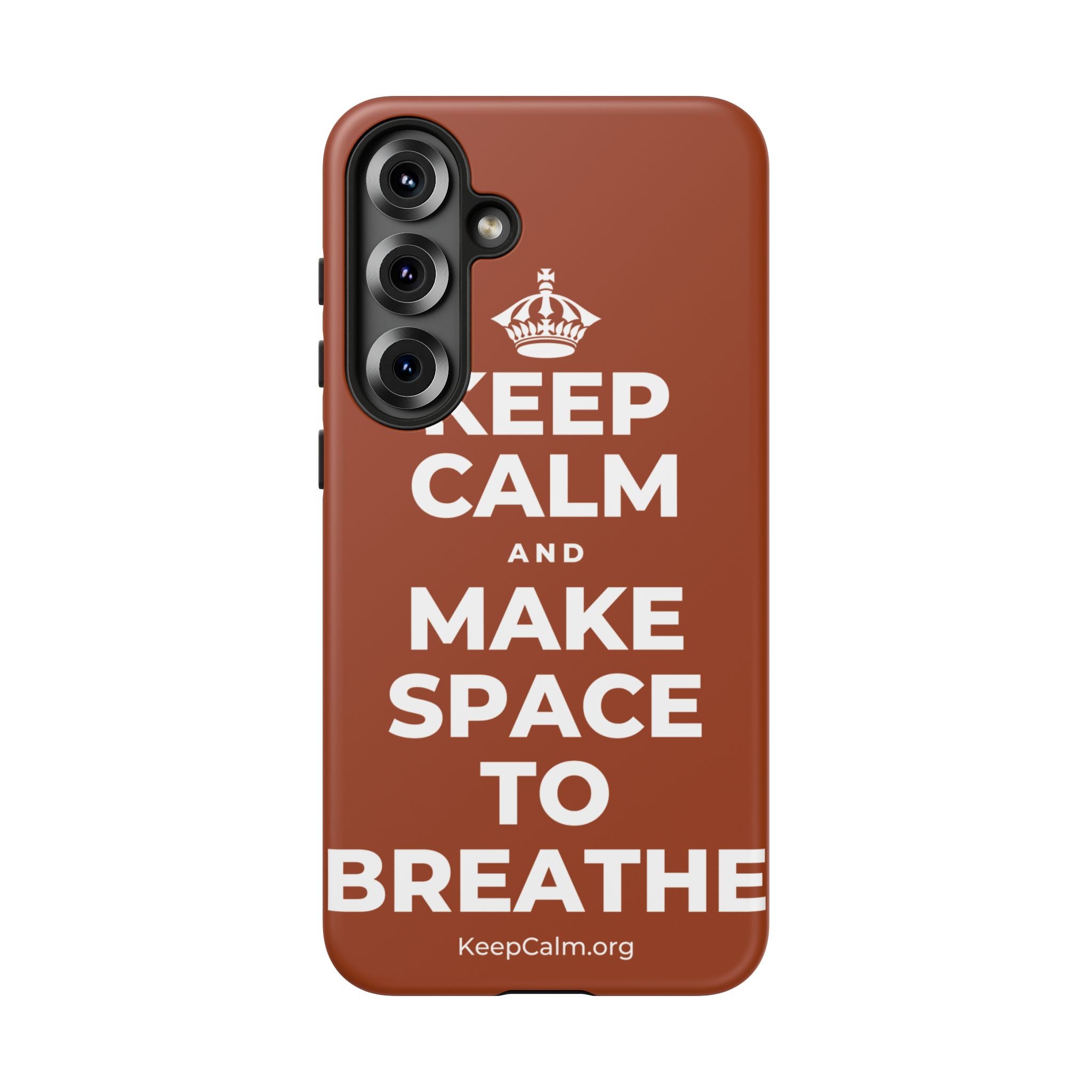 KEEP CALM AND MAKE SPACE TO BREATHE Phone Case