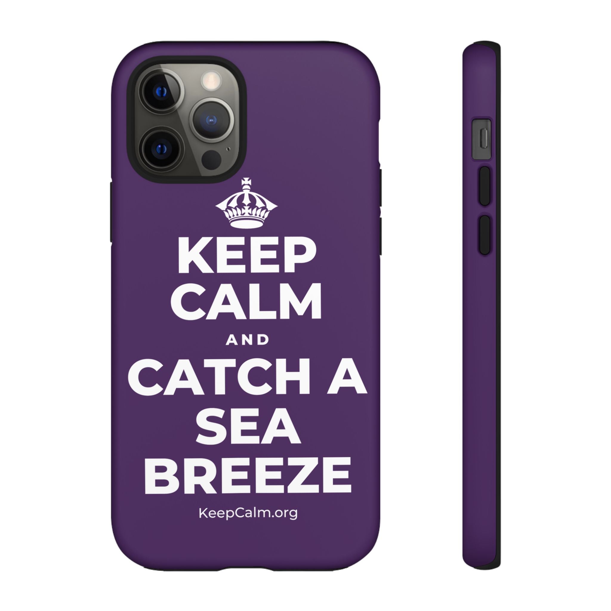 KEEP CALM AND CATCH A SEA BREEZE Phone Case