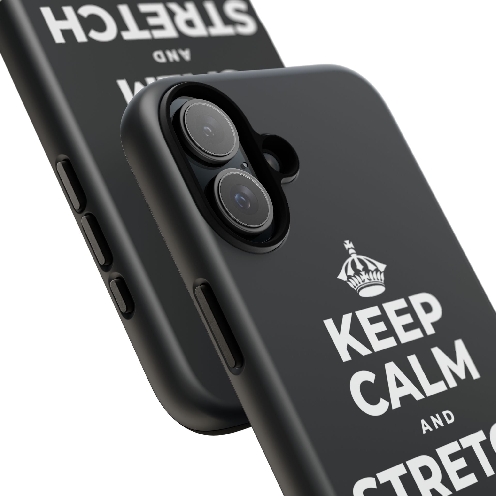 KEEP CALM AND STRETCH AND YAWN IT OUT Phone Case (Dark)