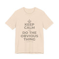 KEEP CALM AND DO THE OBVIOUS THING T-Shirt (Soft Cream–Heather Mauve)