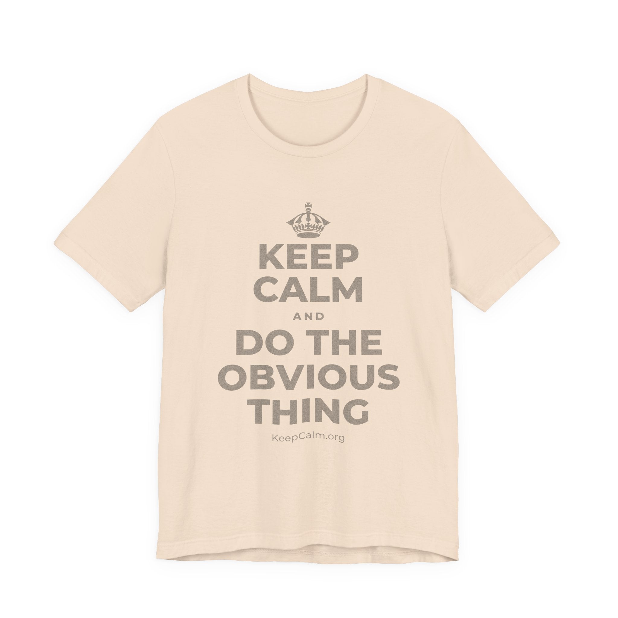 KEEP CALM AND DO THE OBVIOUS THING T-Shirt (Soft Cream–Heather Mauve)
