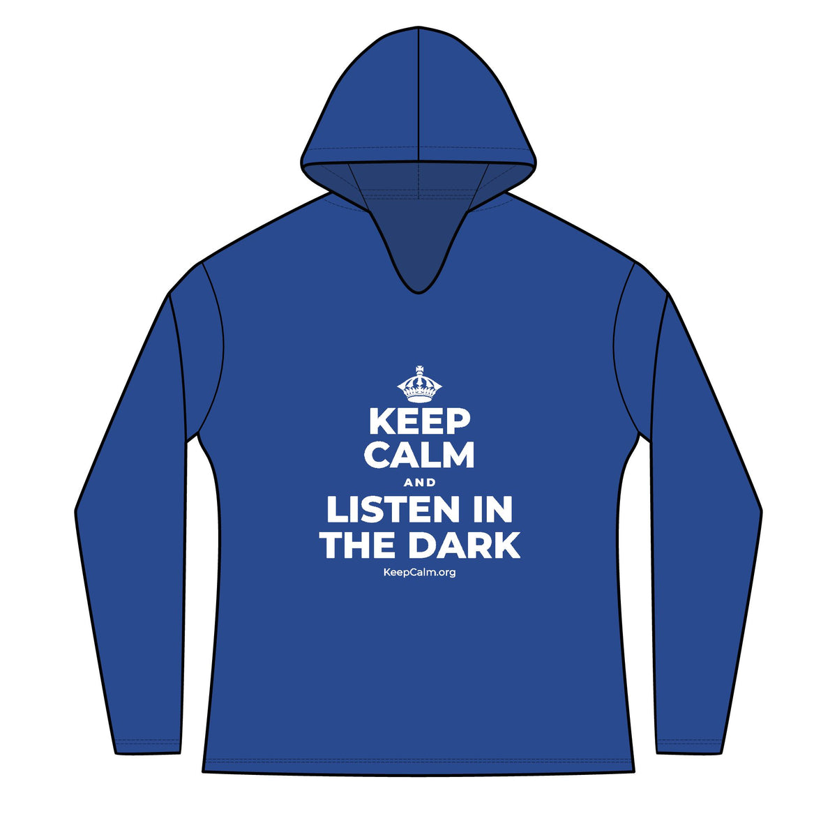 KEEP CALM AND LISTEN IN THE DARK Women's Long Sleeve Hoodie