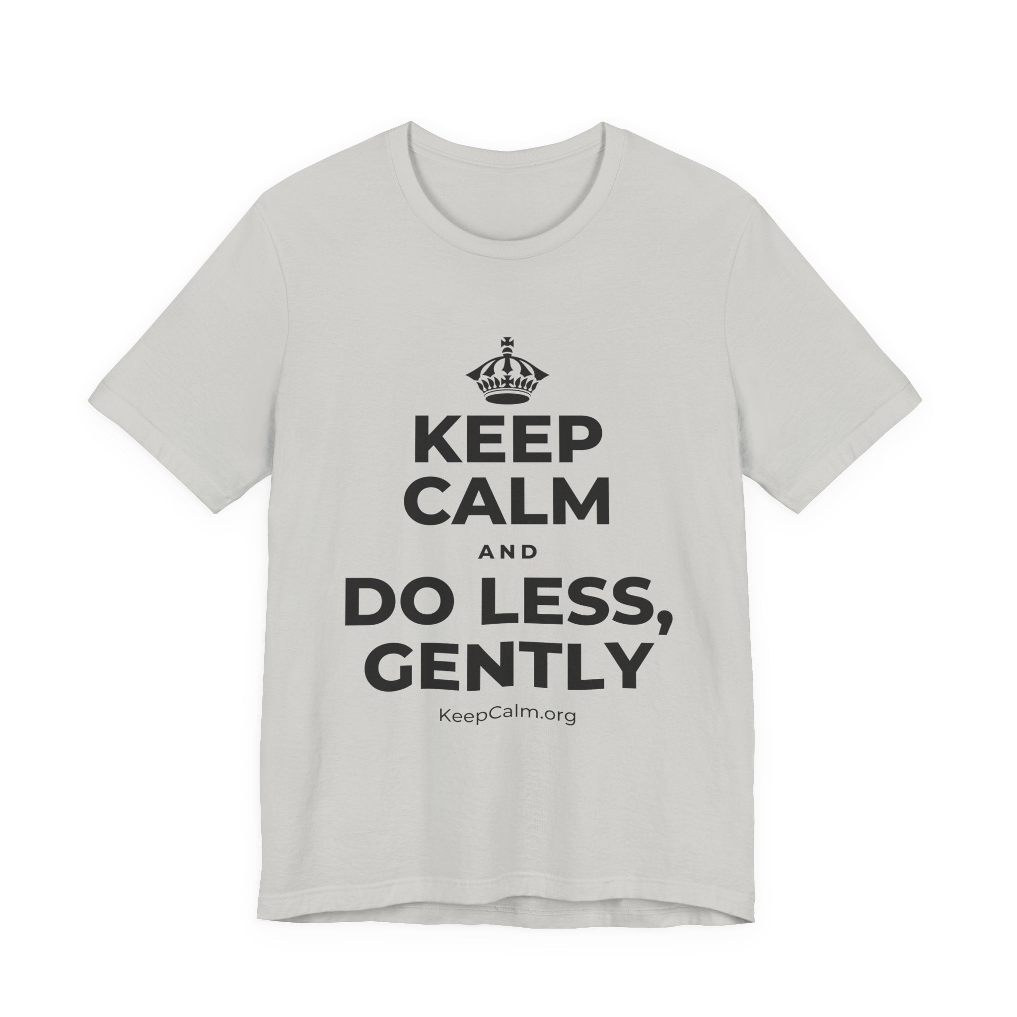 KEEP CALM AND DO LESS, GENTLY T-Shirt (Baby Blue–Silver)