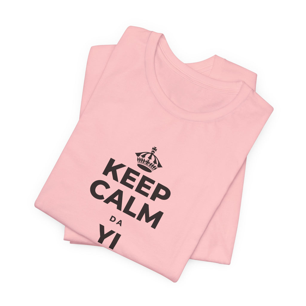 KEEP CALM DA YI ƘARAMIN JERIN ABUBUWA T-Shirt (White–Asphalt)