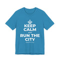KEEP CALM AND RUN THE CITY T-Shirt (White–Asphalt)