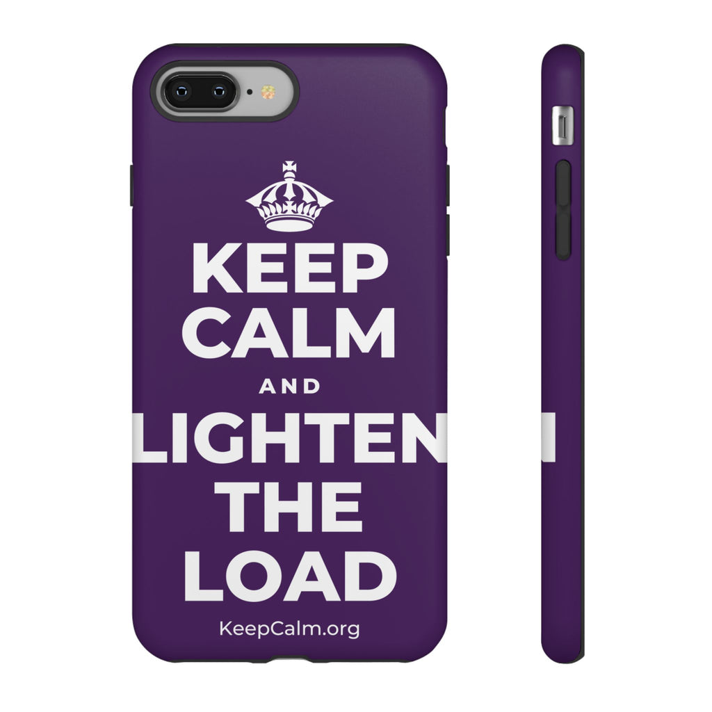 KEEP CALM AND LIGHTEN THE LOAD Phone Case