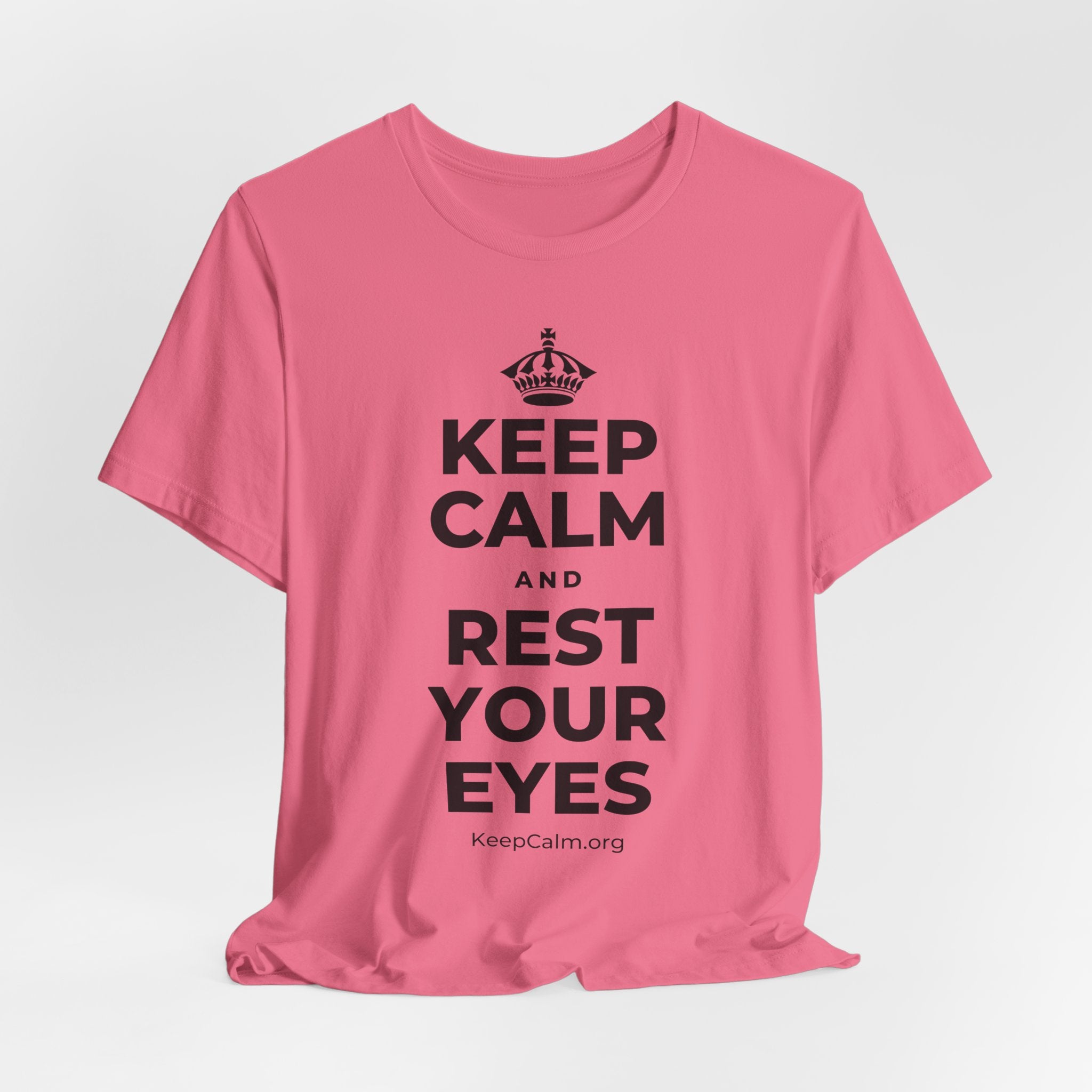 KEEP CALM AND REST YOUR EYES T-Shirt (Military Green–Autumn)