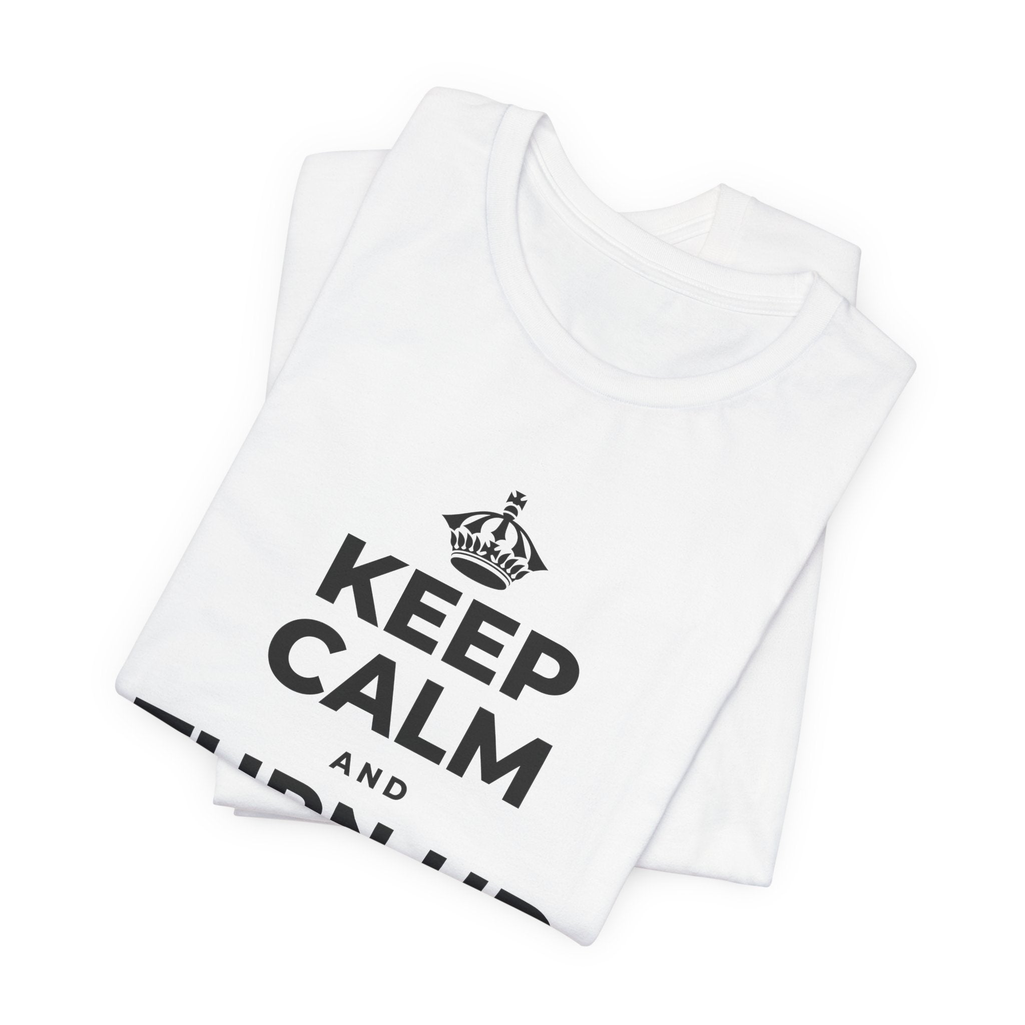 KEEP CALM AND TURN UP THE MUSIC T-Shirt (White–Asphalt)