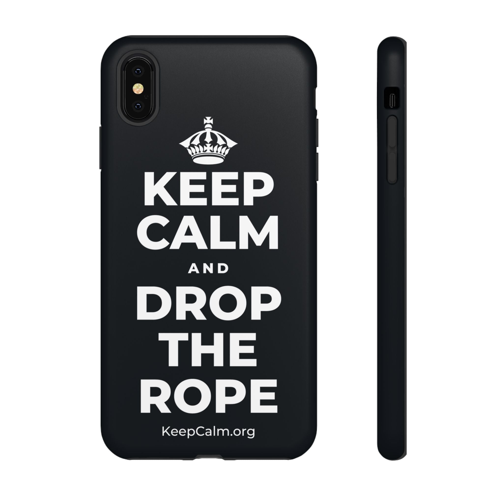KEEP CALM AND DROP THE ROPE Phone Case (Dark)