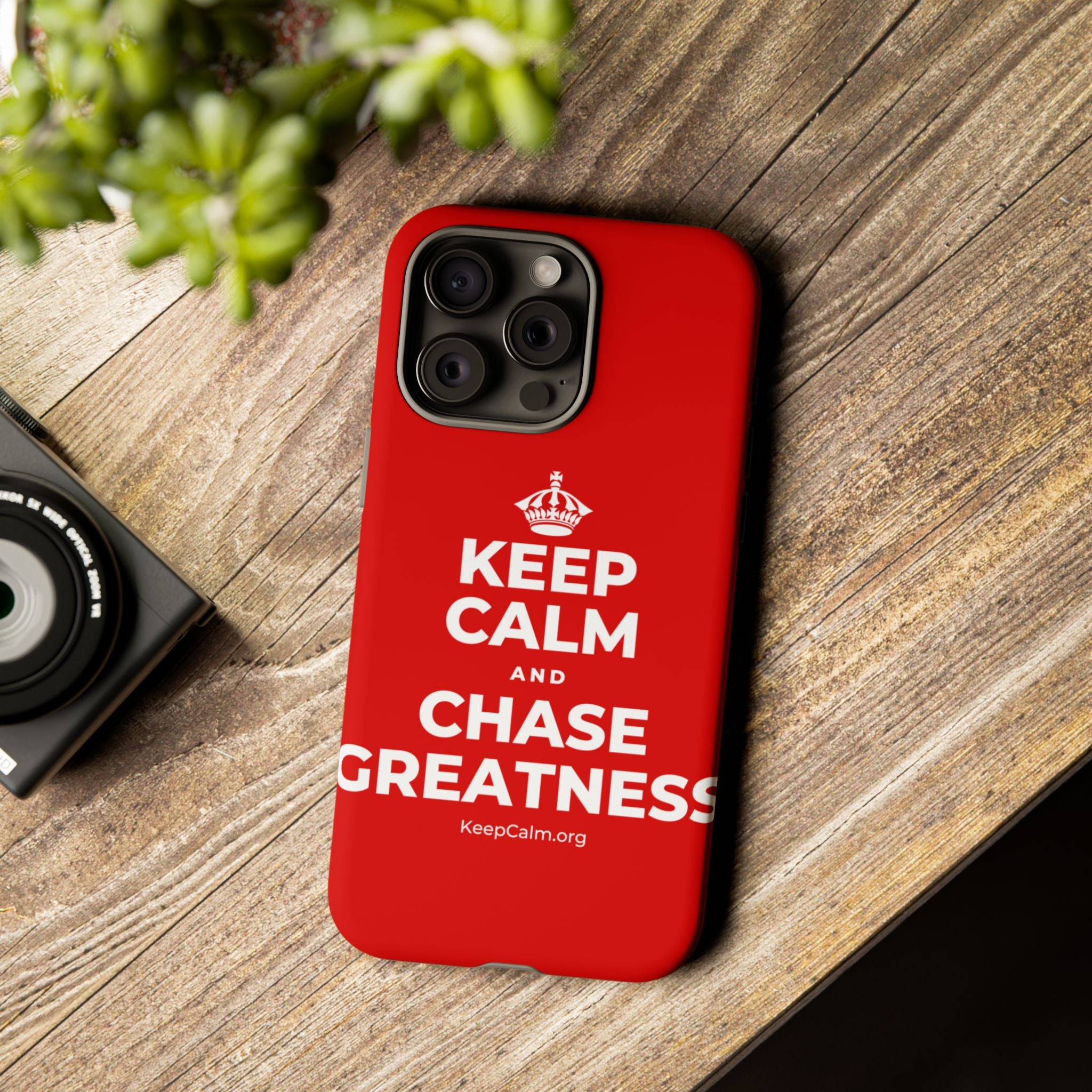 KEEP CALM AND CHASE GREATNESS Phone Case