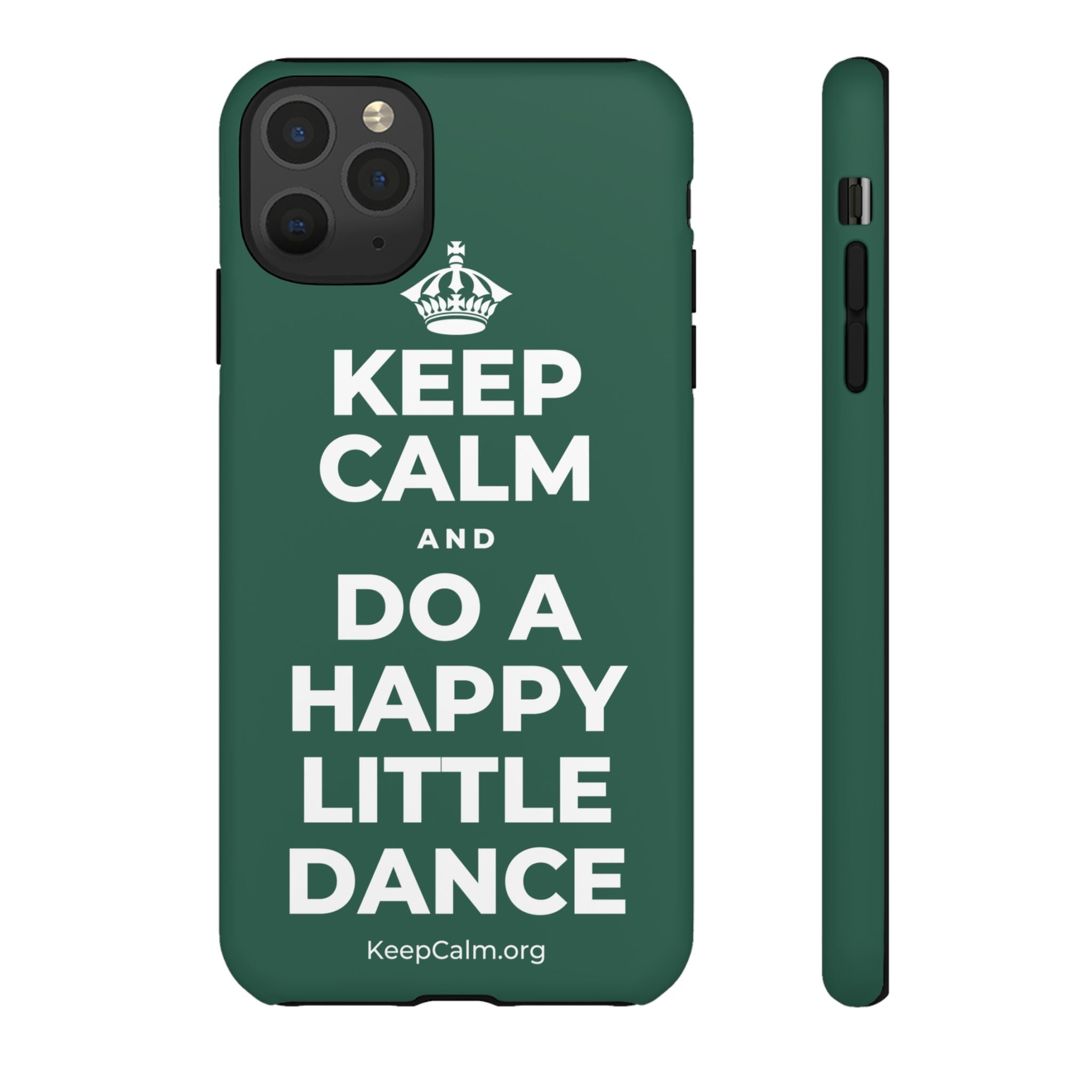 KEEP CALM AND DO A HAPPY LITTLE DANCE Phone Case