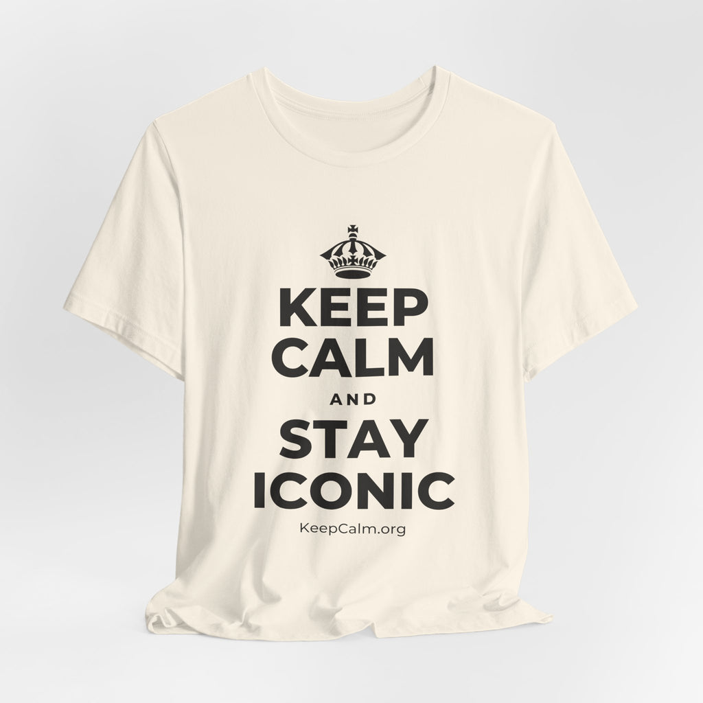 KEEP CALM AND STAY ICONIC T-Shirt (White–Asphalt)
