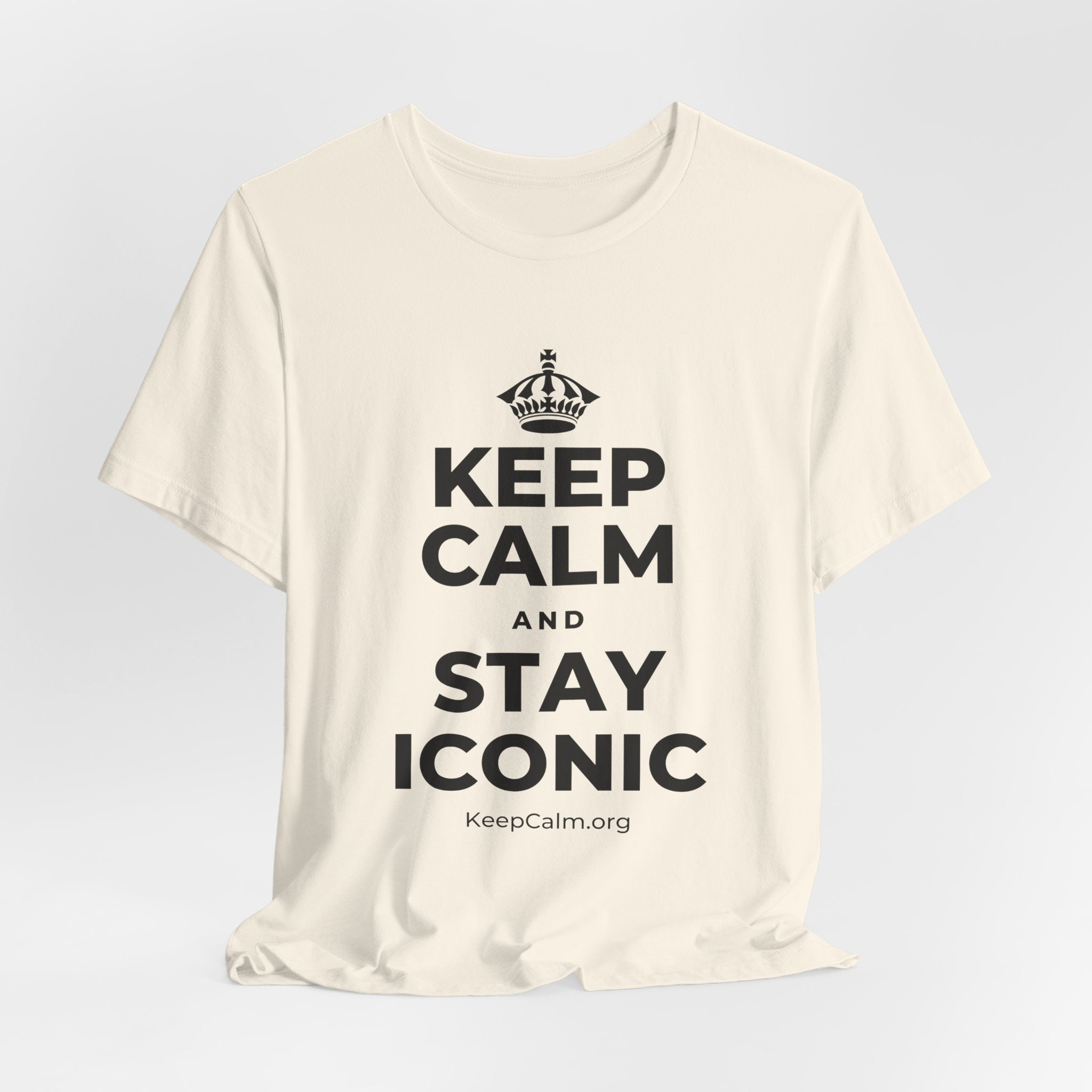 KEEP CALM AND STAY ICONIC T-Shirt (White–Asphalt)
