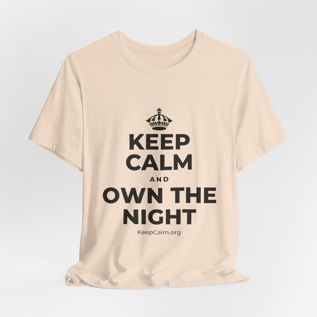 KEEP CALM AND OWN THE NIGHT T-Shirt (Soft Cream–Heather Mauve)