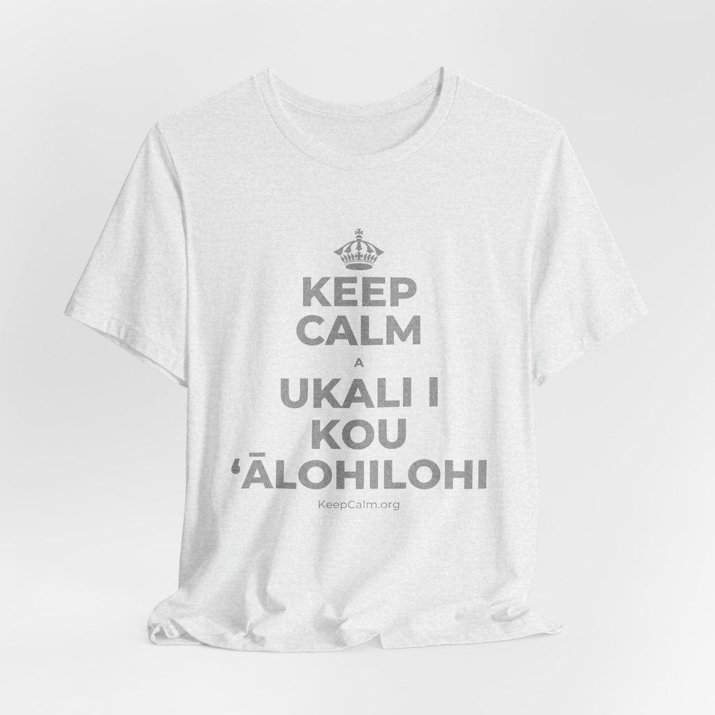 KEEP CALM A UKALI I KOU ʻĀLOHILOHI T-Shirt (Soft Cream–Heather Mauve)