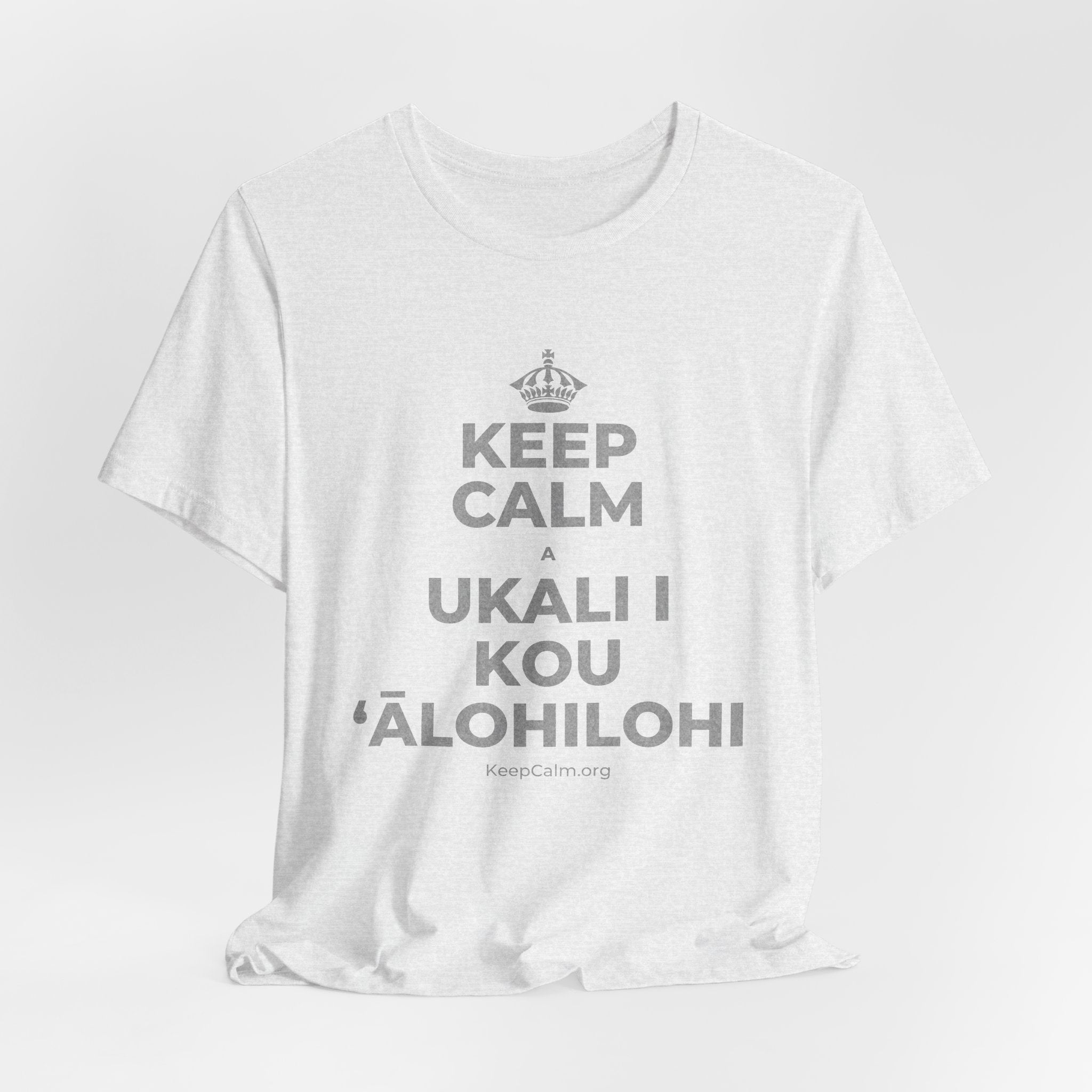 KEEP CALM A UKALI I KOU ʻĀLOHILOHI T-Shirt (Soft Cream–Heather Mauve)