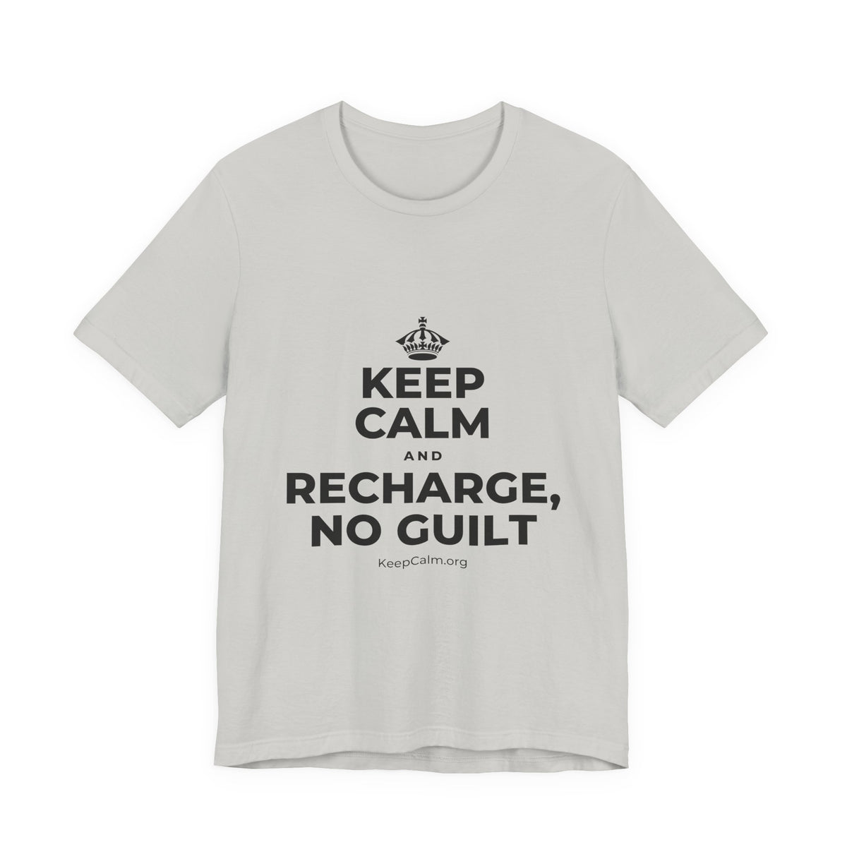 KEEP CALM AND RECHARGE, NO GUILT T-Shirt (Baby Blue–Silver)