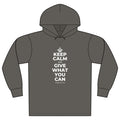 KEEP CALM AND GIVE WHAT YOU CAN Organic Hoodie Tee