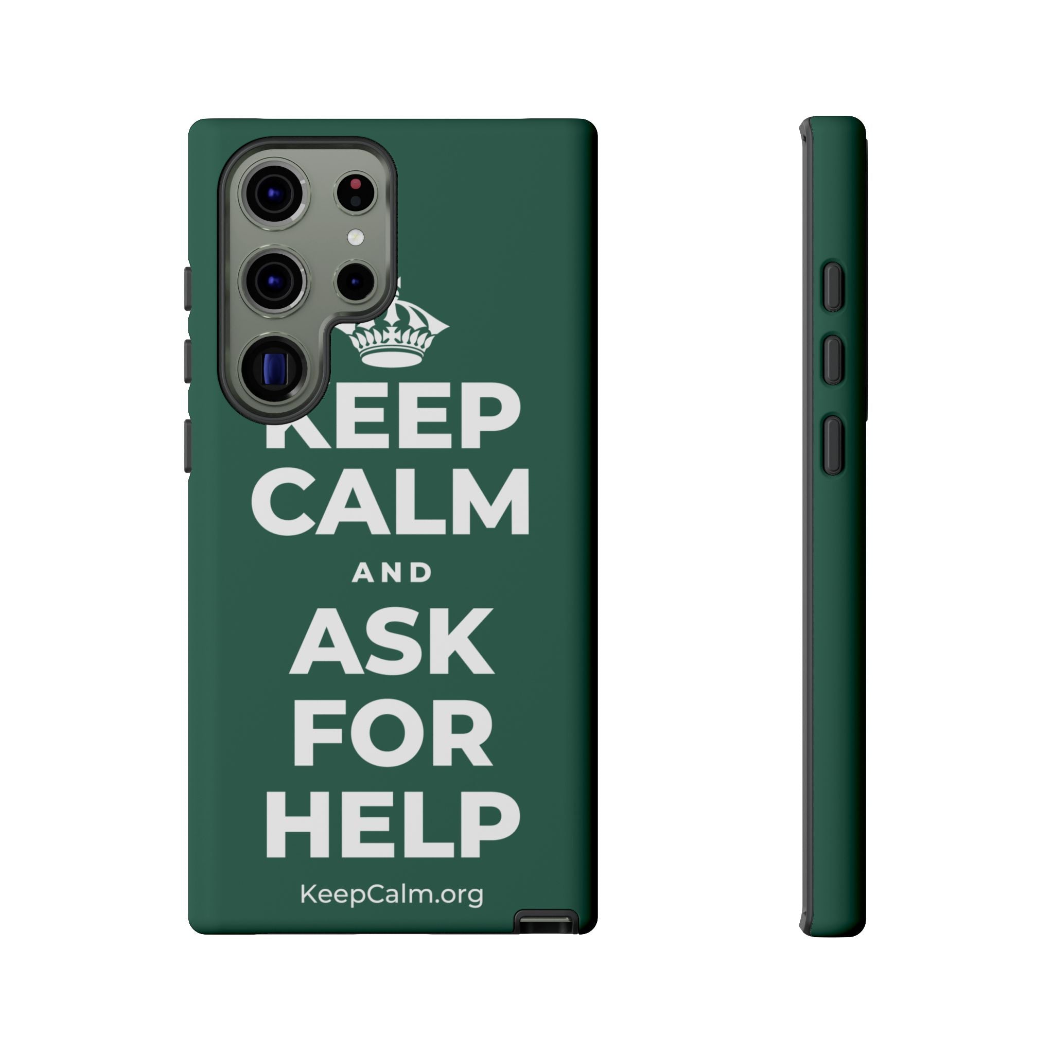 KEEP CALM AND ASK FOR HELP Phone Case