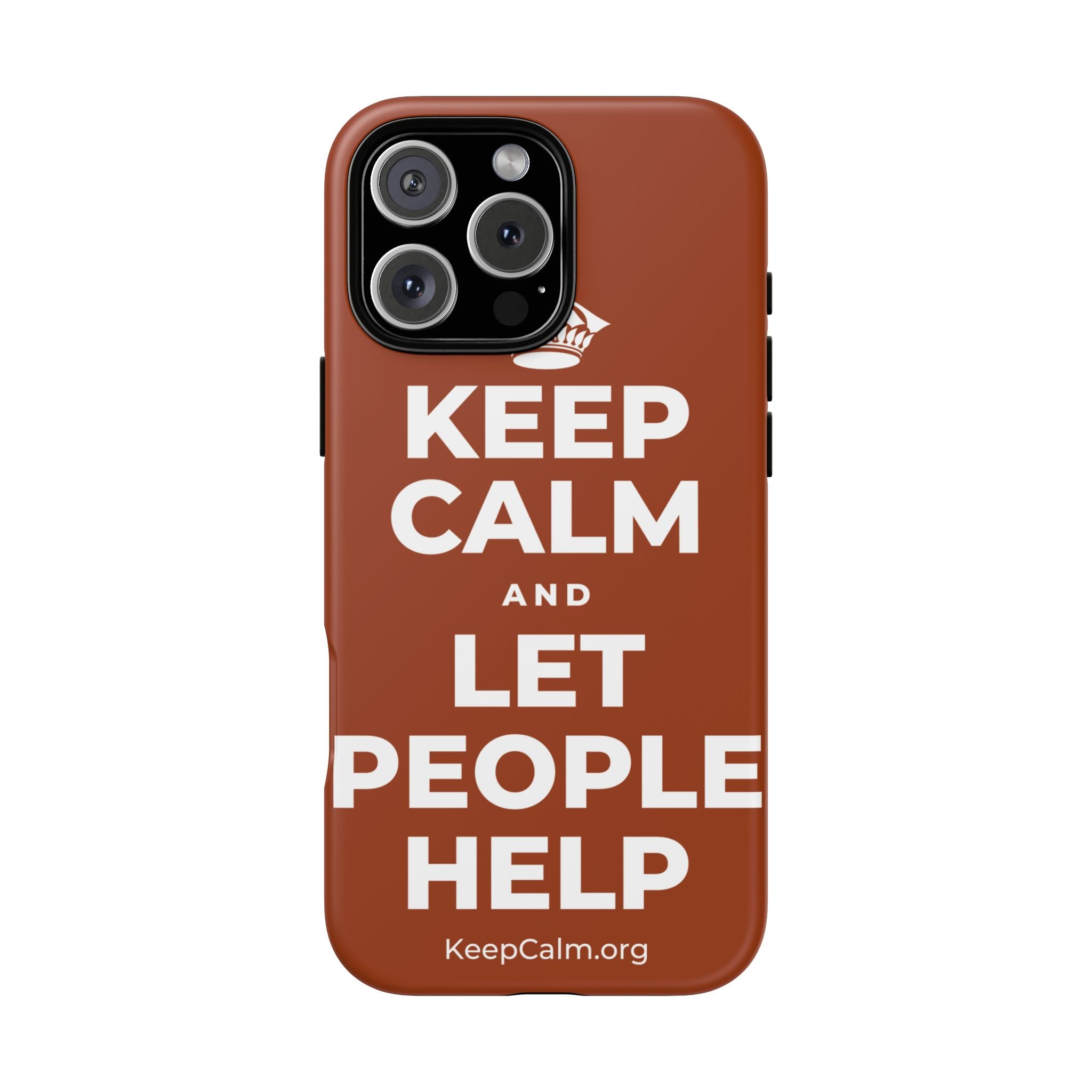 KEEP CALM AND LET PEOPLE HELP Phone Case